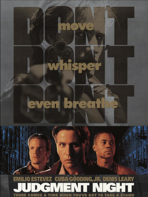Toxic Masculinity Tuesday: ‘Judgment Night’ (1993)