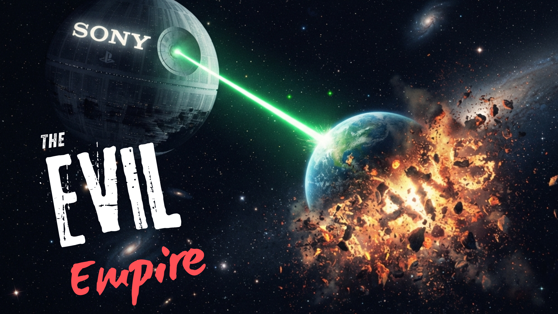 Sony Has Become the Evil Empire- Here's How