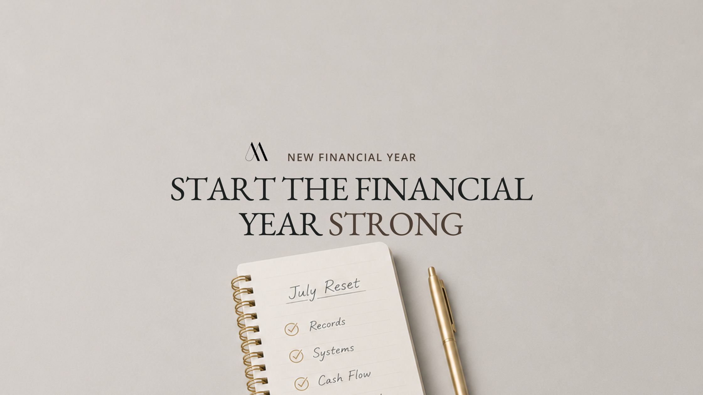 What business owners can be doing this new financial year to start the year right?