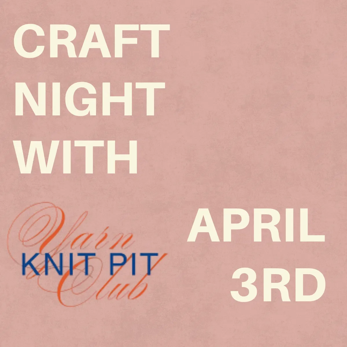 Craft Night: PGH Social X Knit Pit Yarn Club