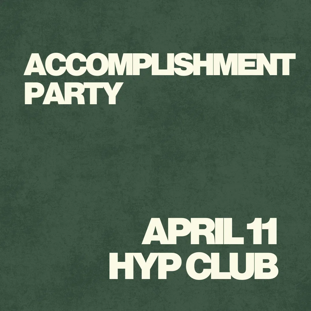 Accomplishment Party!