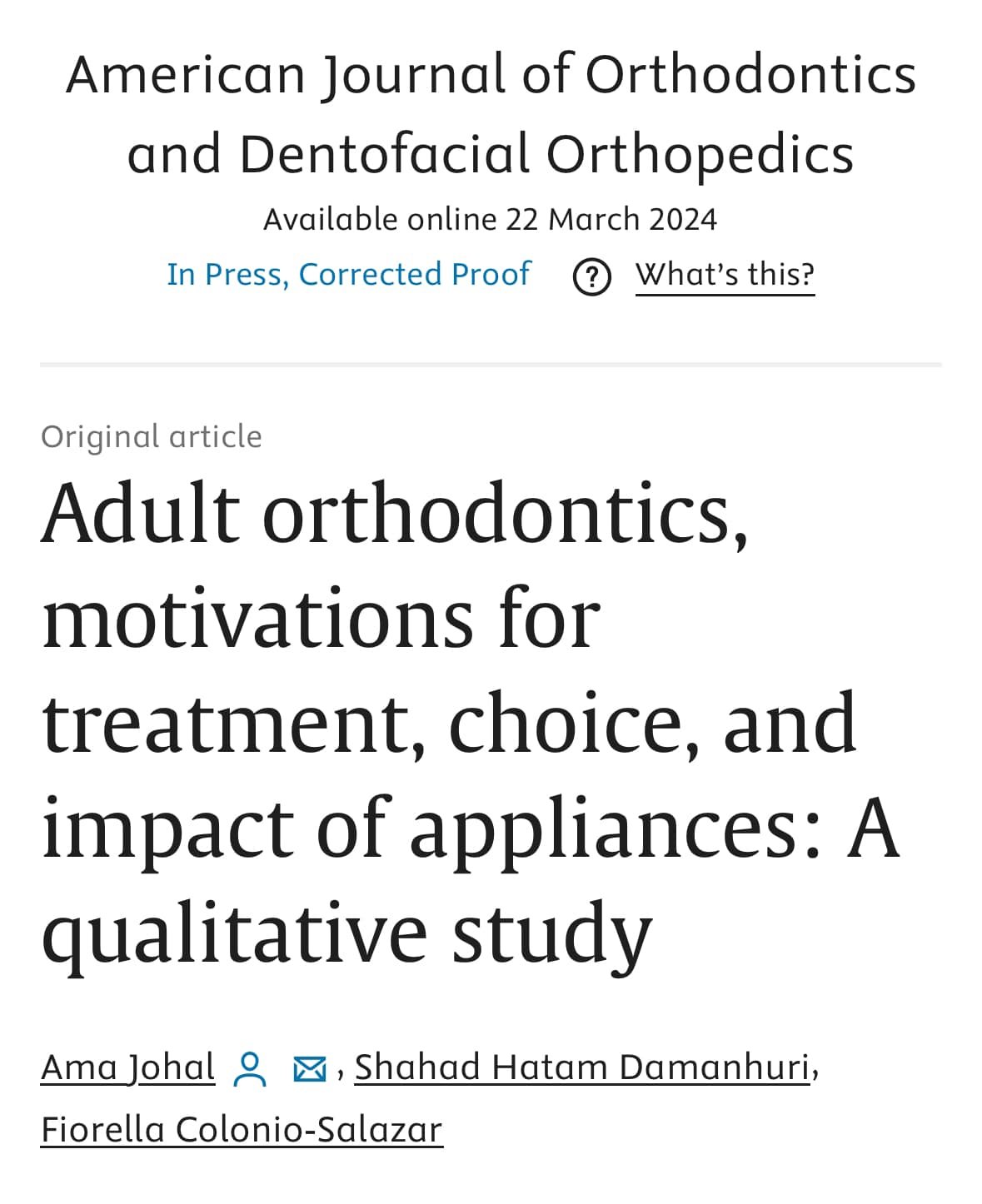 Delighted to share with you this latest publication in AJODFO, exploring not only the thought process of our Adults patients in their appliance CHOICE but also the IMPACT of the various appliances on their QoL and Social interactions. 

For all of yo
