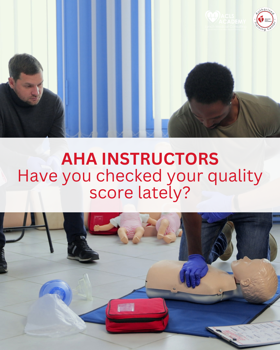 Understanding Your AHA Instructor Quality Score