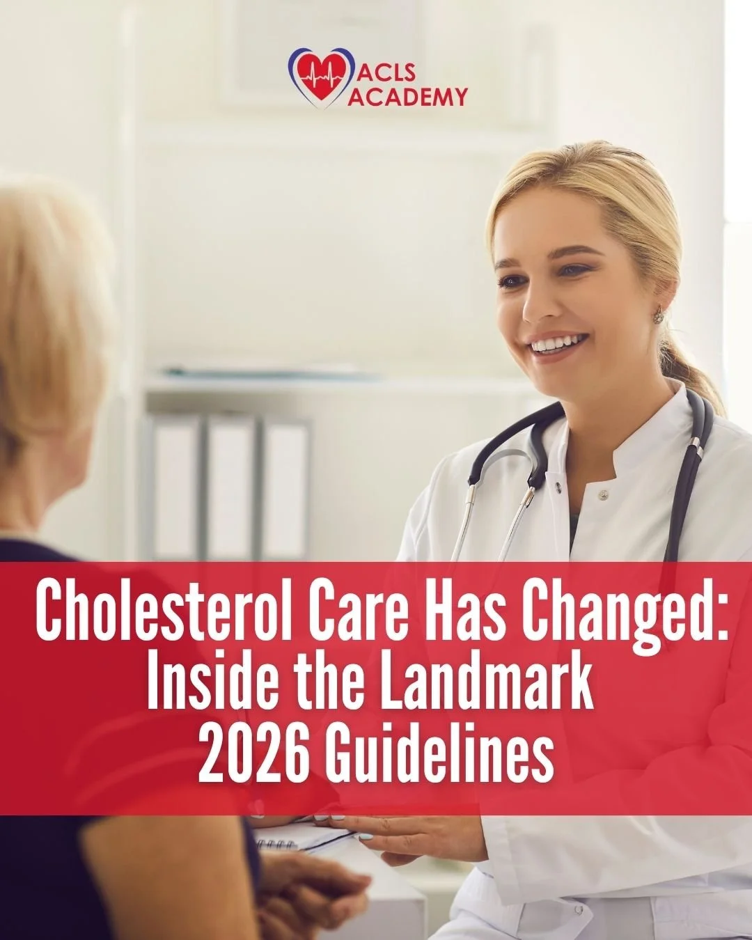 Cholesterol Care Has Changed: Inside the Landmark 2026 Guidelines