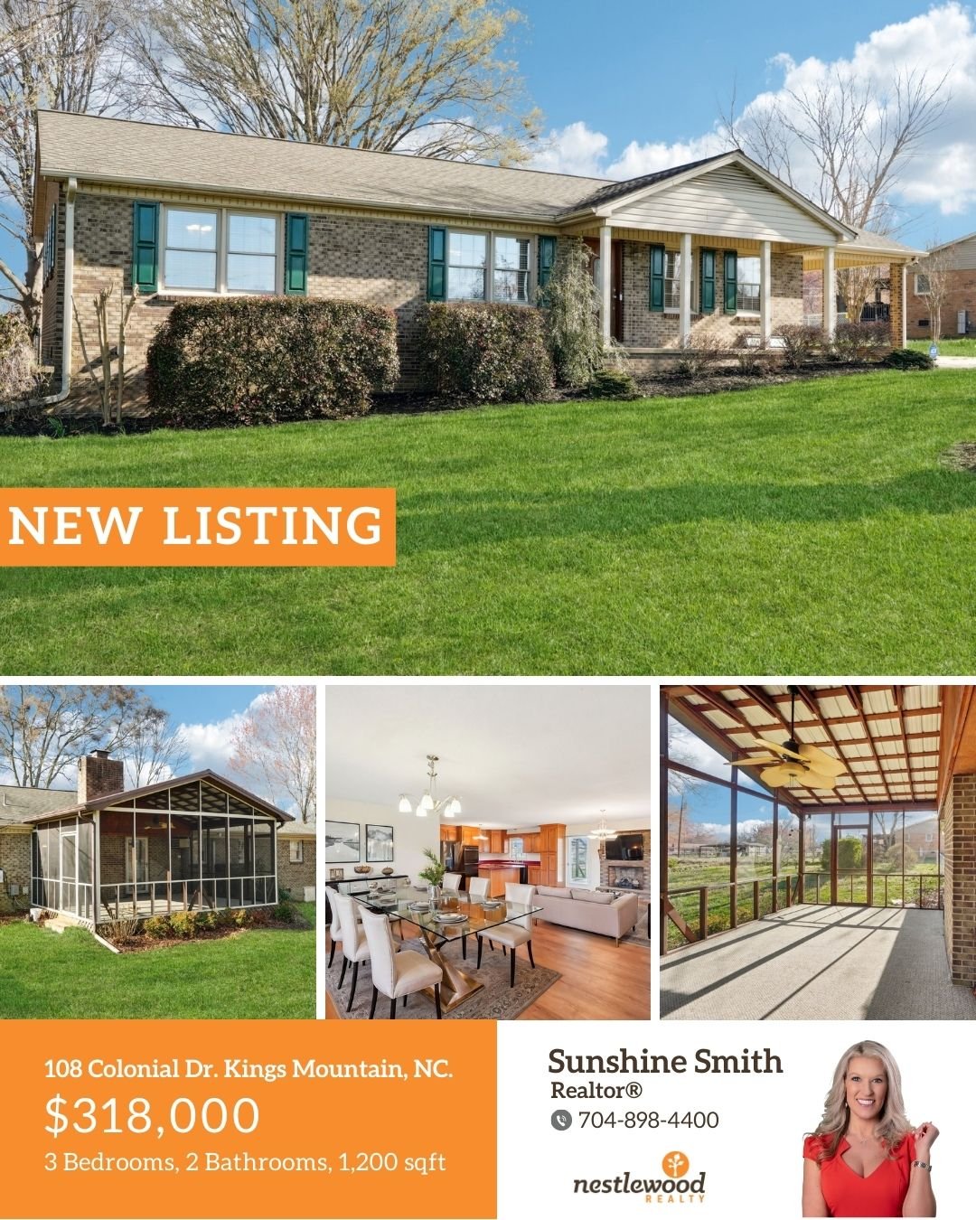 A real estate listing image showing a house with a large front yard, a screened-in porch, and an interior living space. The listing is for a home in Kings Mountain, NC, with 3 bedrooms, 2 bathrooms, and 1,200 square feet, priced at $318,000. The listing agent is Sunshine Smith from Nestlewood Realty, with her contact number.