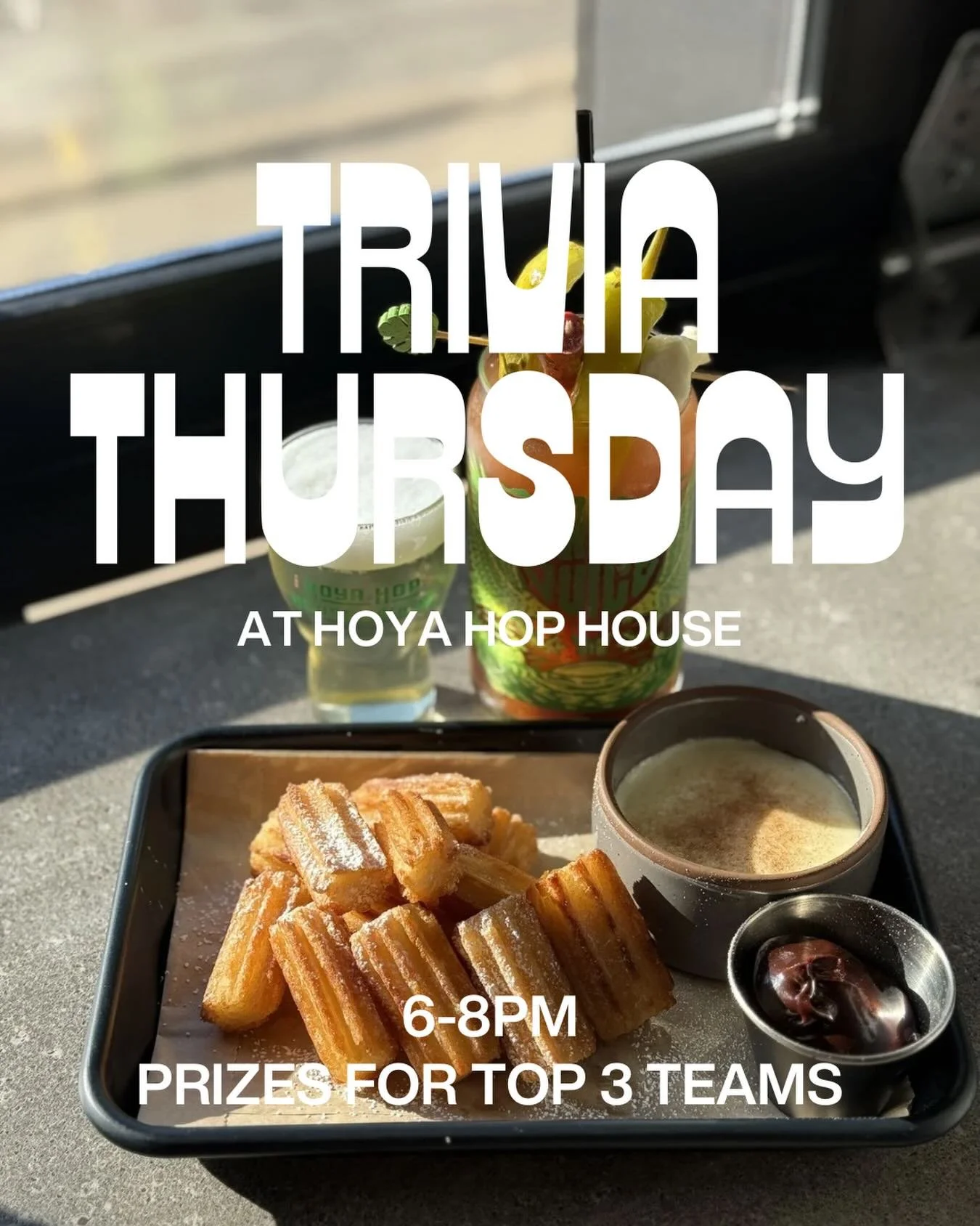 Trivia tastes better with churros. 😏✨

Grab your crew and join us for Trivia Thursday from 6&ndash;8PM at Hoya Hop House! Cold beer, killer cocktails, sweet bites, and prizes for the top 3 teams.

The only question is&hellip; are you bringing the br