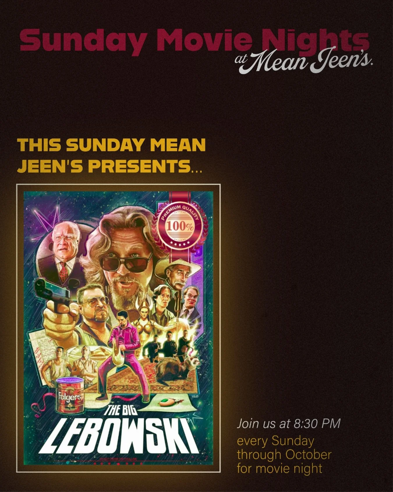 Sunday Movie Night is back 🎬 This week we&rsquo;re watching The Big Lebowski. Bring your friends, bring your roommates, bring everybody you know and come hang with us. We&rsquo;re making this a weekly tradition through October. 🍿🍻 #MeanJeens #Chat