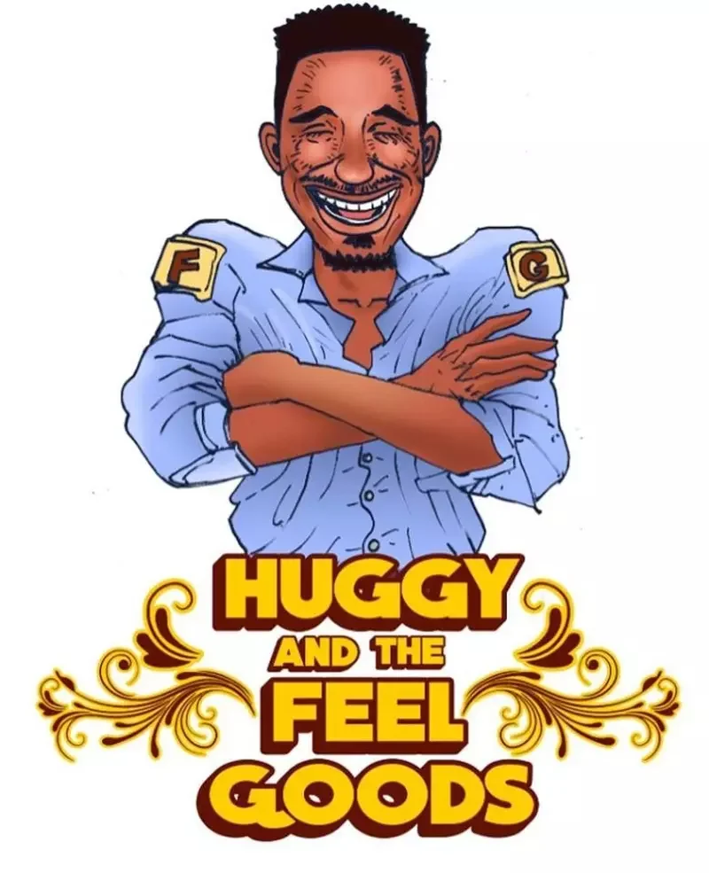Huggy & The Feel Goodz