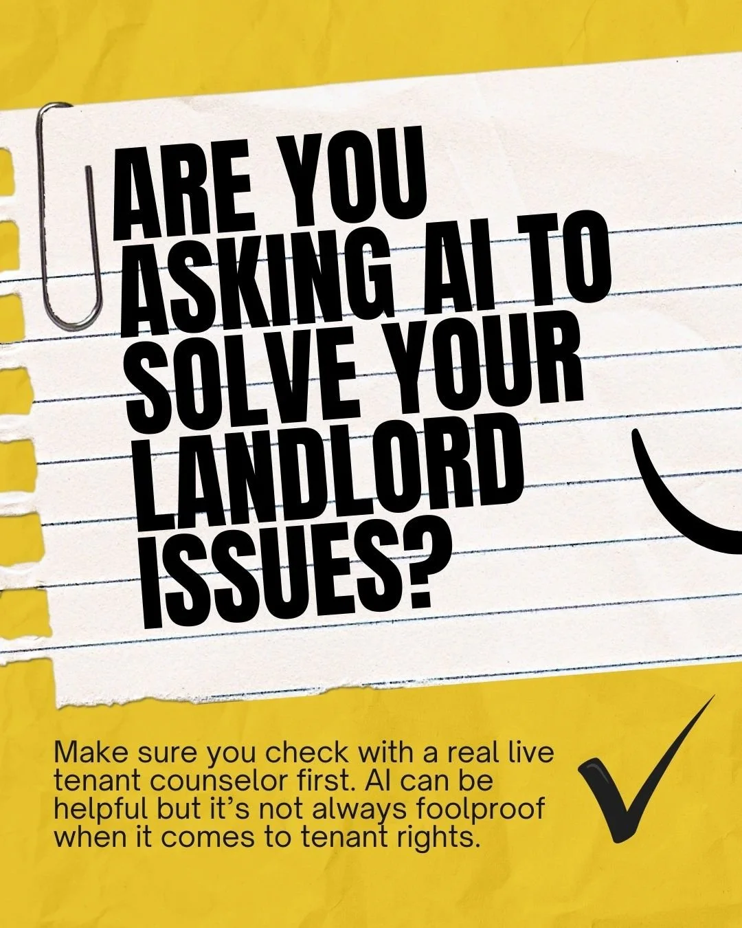 AI can be useful for confronting landlords! But it certainly has it's limits - call our counseling clinic to double check check on the advice you get! 415-703-8644