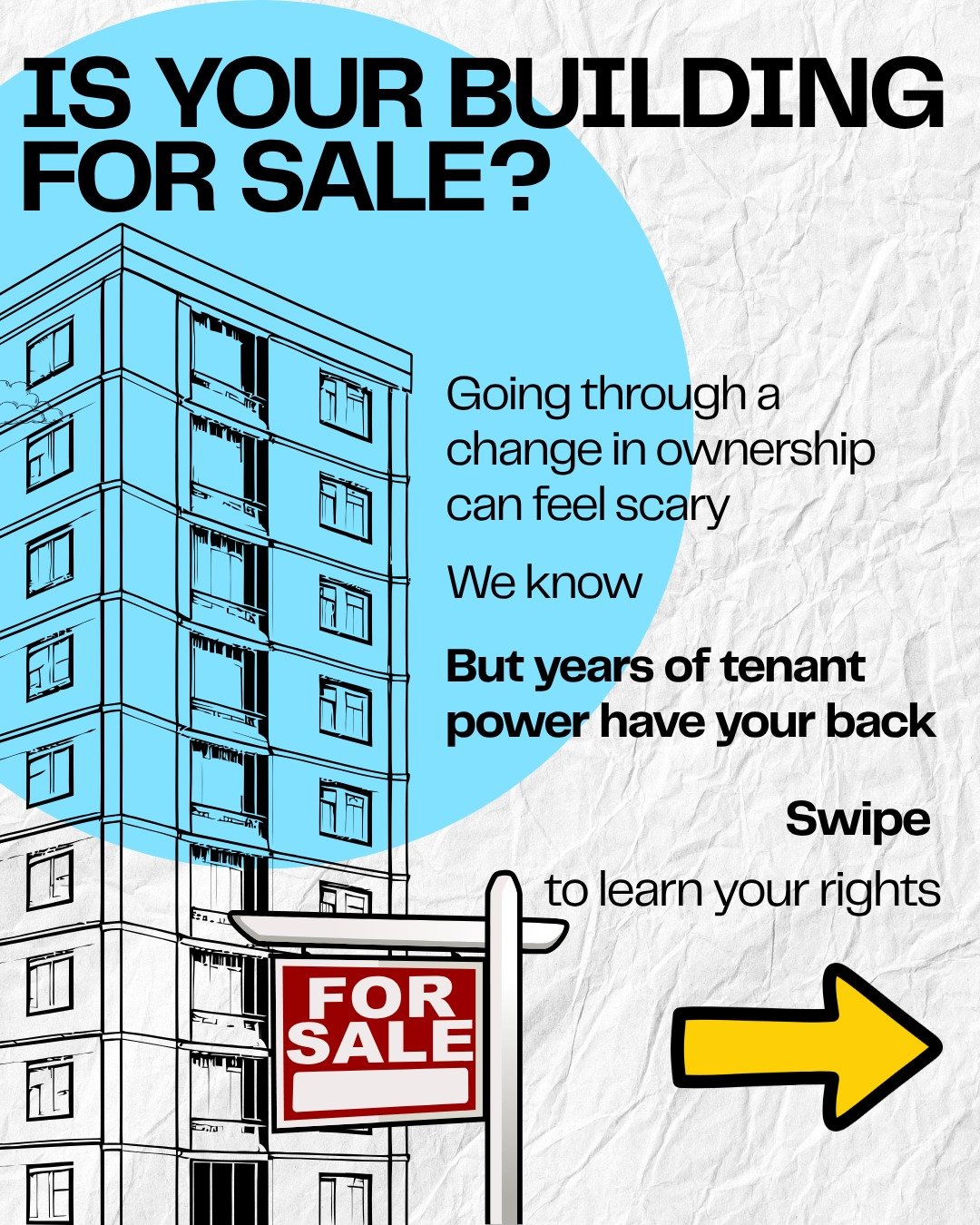 One issue we see a lot in our counseling clinic is the fear that tenants experience when their building is for sale. We are here to tell you that you DO NOT HAVE TO MOVE and that YOU HAVE RIGHTS. Read this post for more info!
