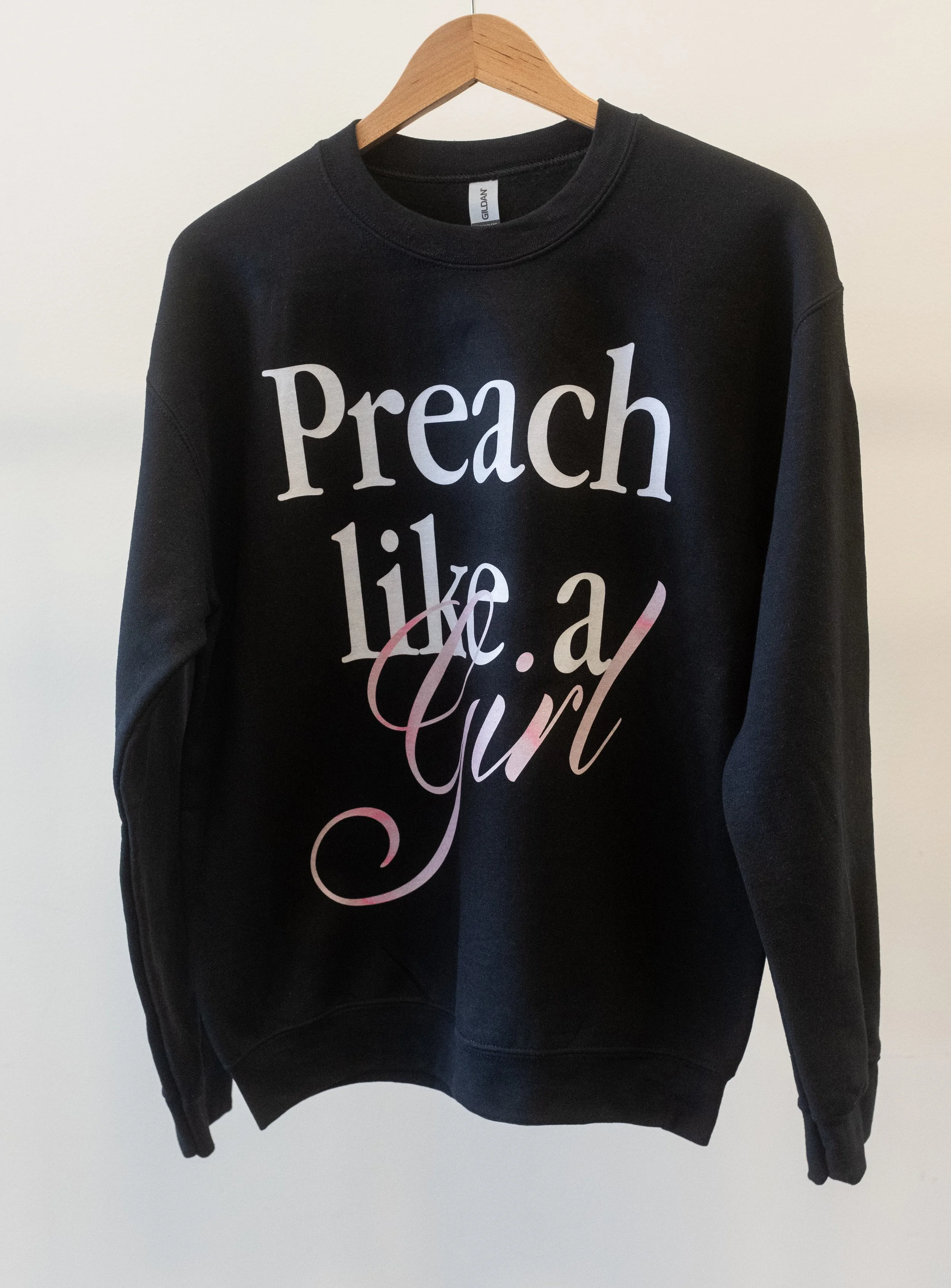 WIM - Preach Like A Girl - Sweatshirt