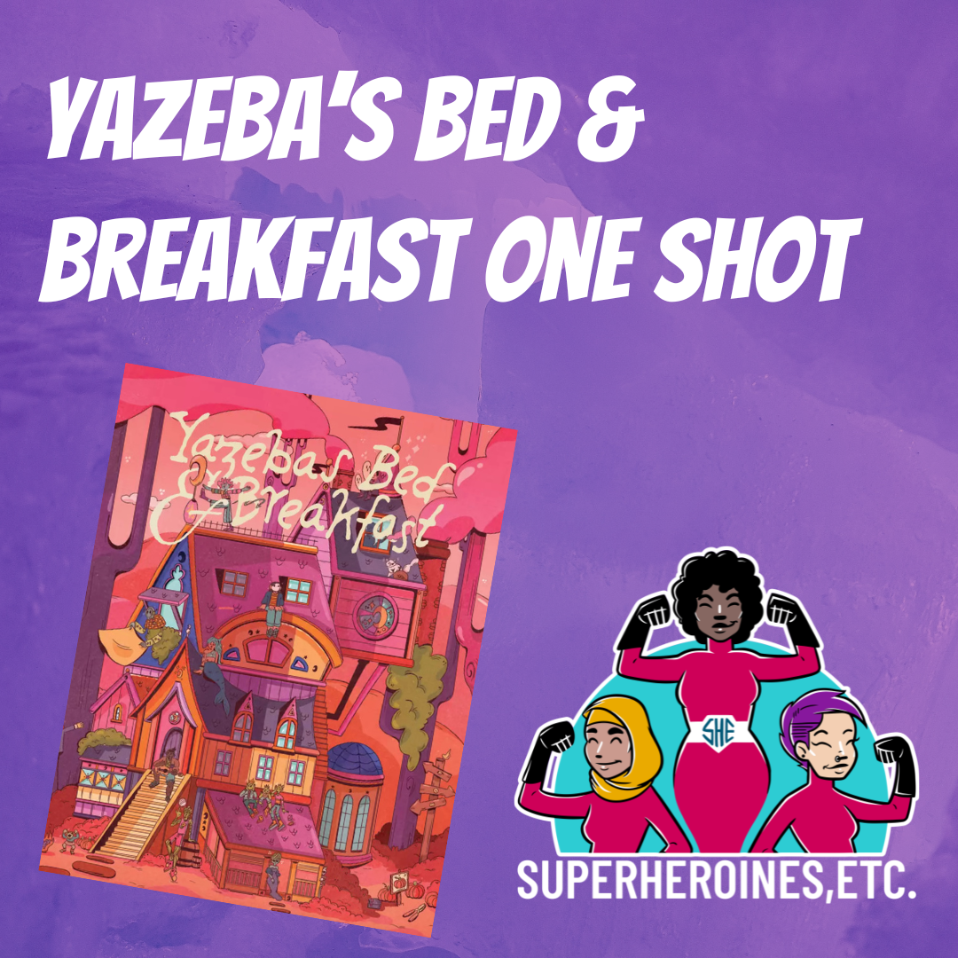 Yazeba’s Bed &amp; Breakfast One Shots