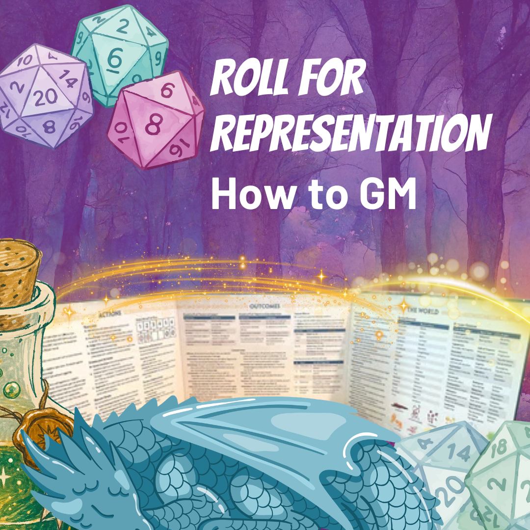 Roll for Representation: How to GM