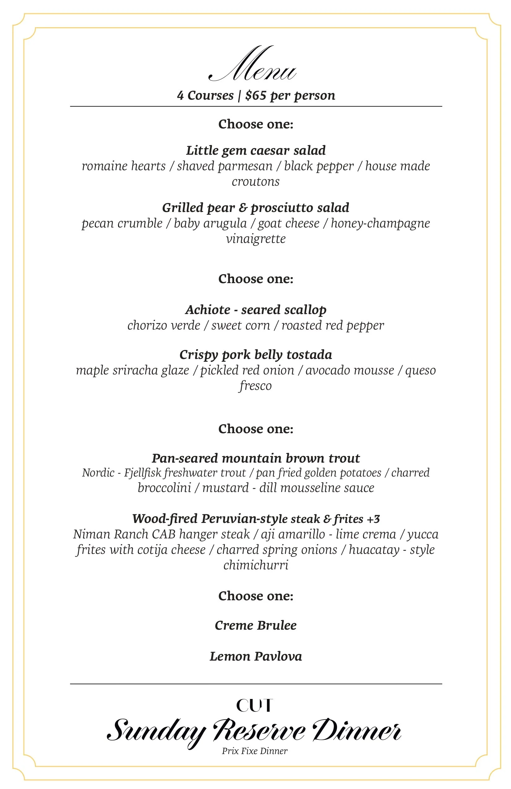 CUT SUNDAY RESERVE DINNER