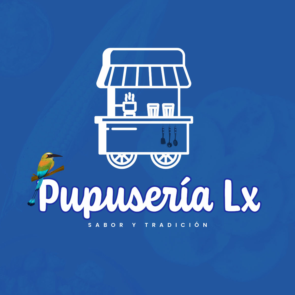 Pupuseria Lx