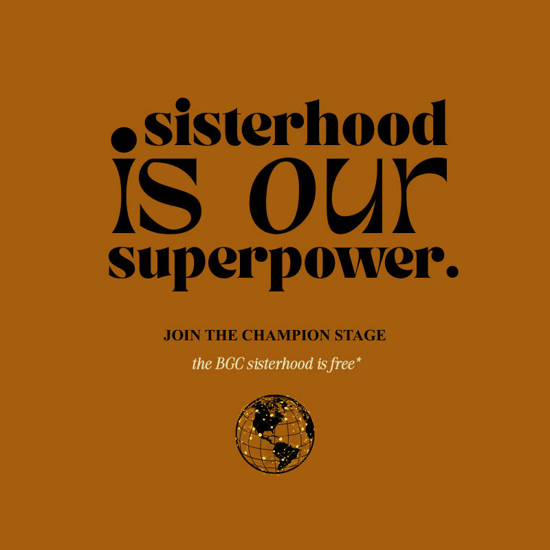 The Champion Stage Sisterhood