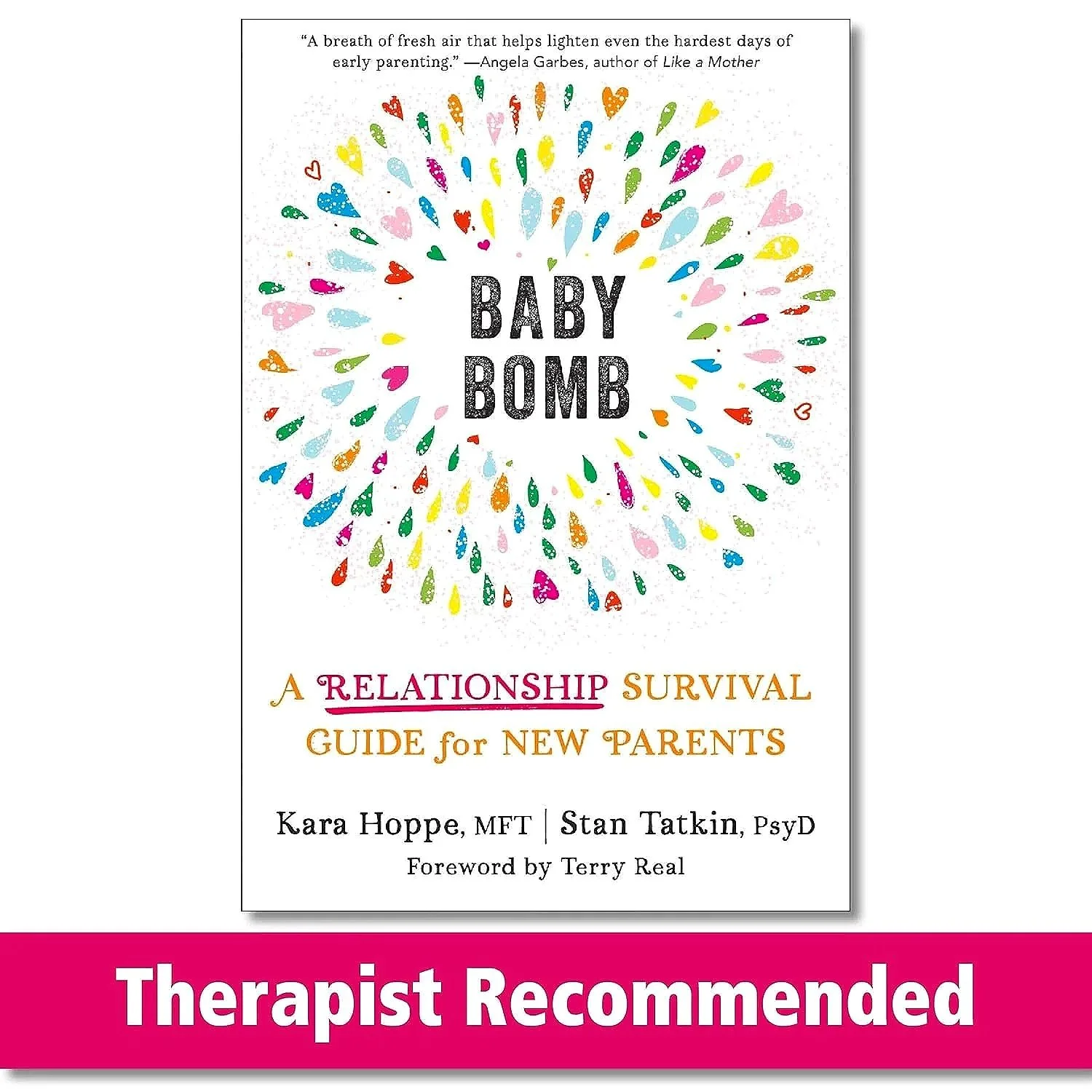 Book cover of Baby Bomb by Kara Hoppe and Stan Tatkin, a relationship survival guide recommended for new parents after baby