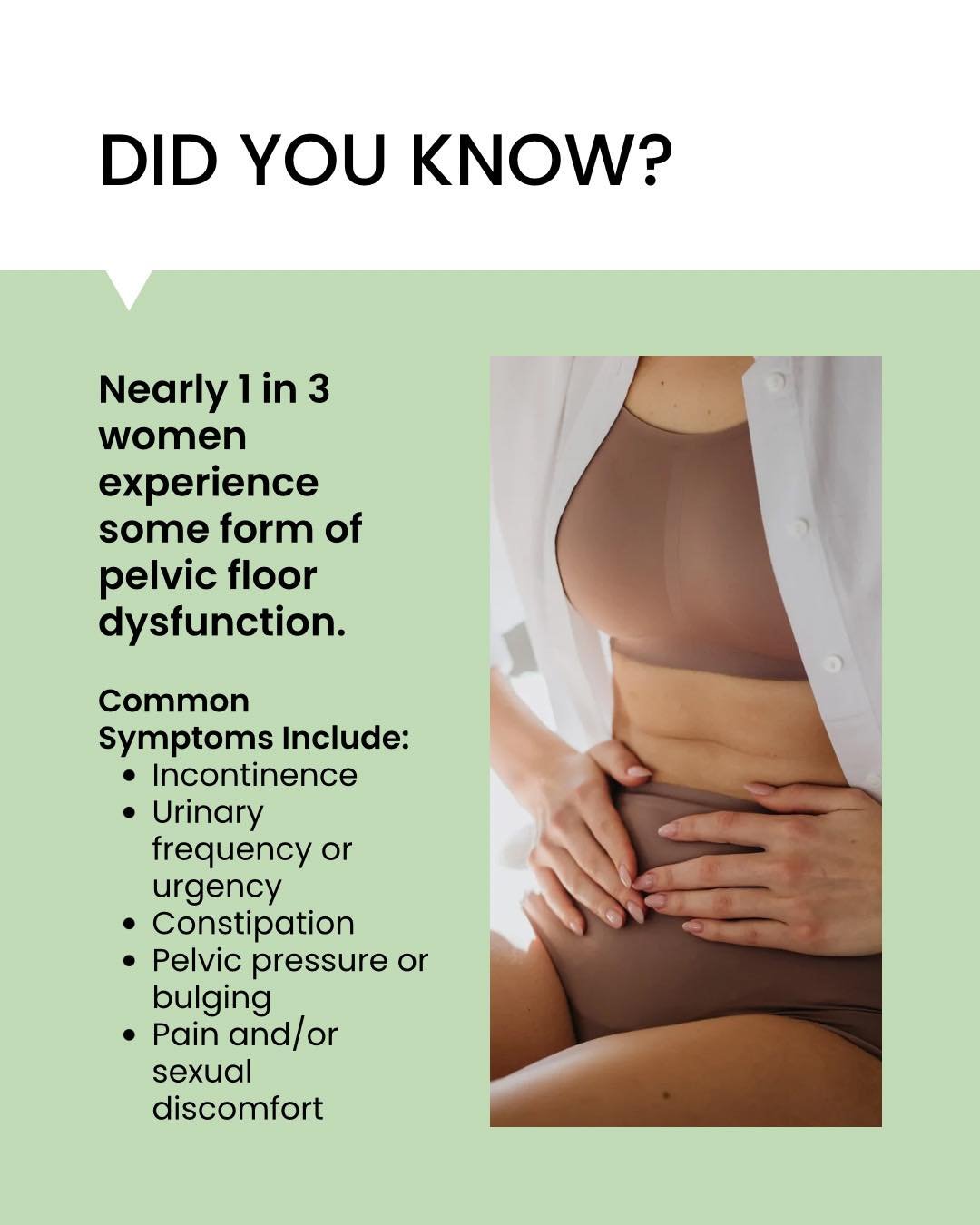 While common, these symptoms are not normal &mdash; and you don&rsquo;t have to live with them.

Have questions?
Schedule a FREE 15-minute consultation to find out if pelvic floor physical therapy is right for you.

Call today or visit: 615-212-8964 