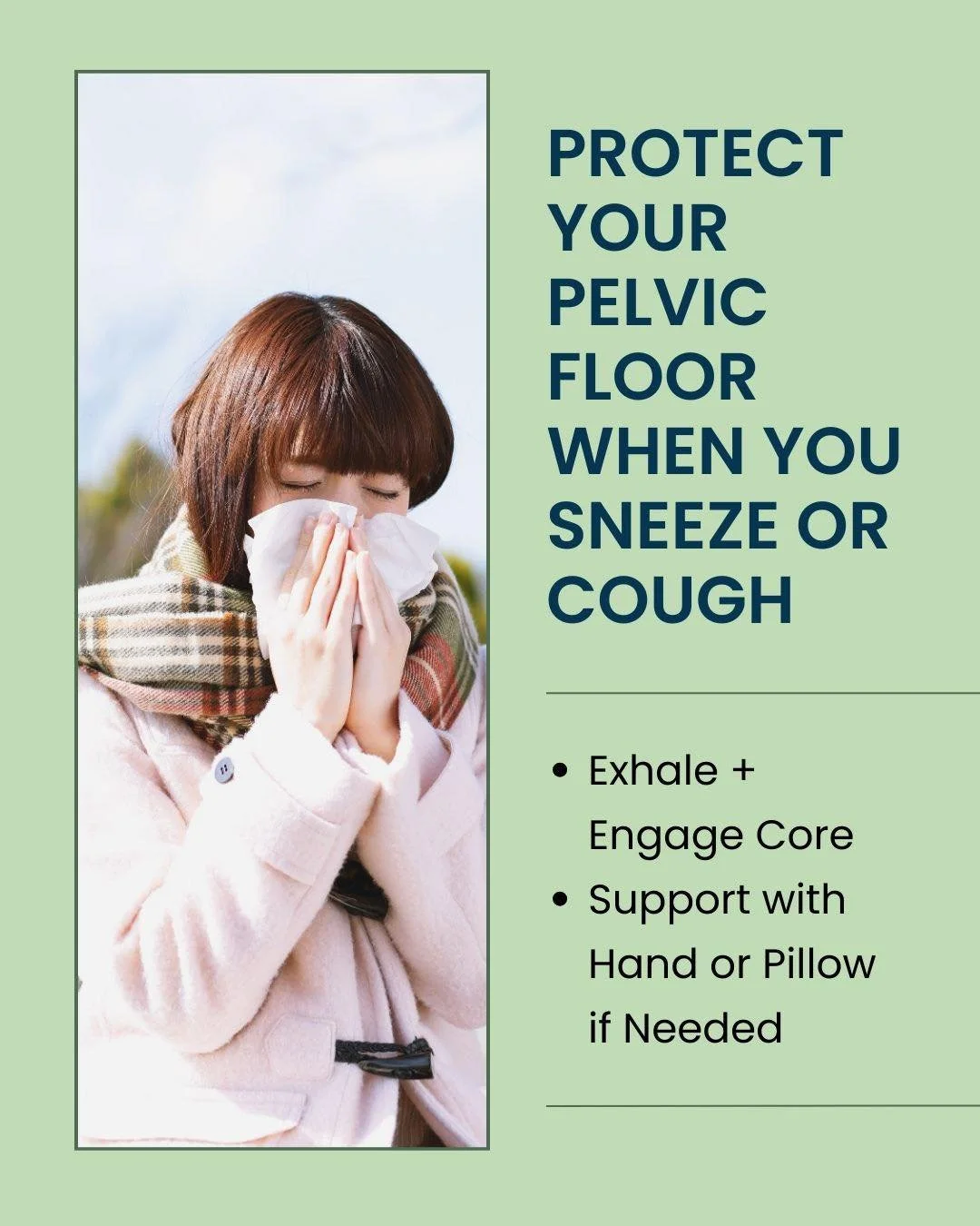 Do you leak a little when you cough, sneeze, or laugh? You&rsquo;re not alone&mdash;and it&rsquo;s not just &ldquo;part of getting older.&rdquo;
Try this trick: Exhale and gently engage your core/pelvic floor as you cough or sneeze. Supporting your a