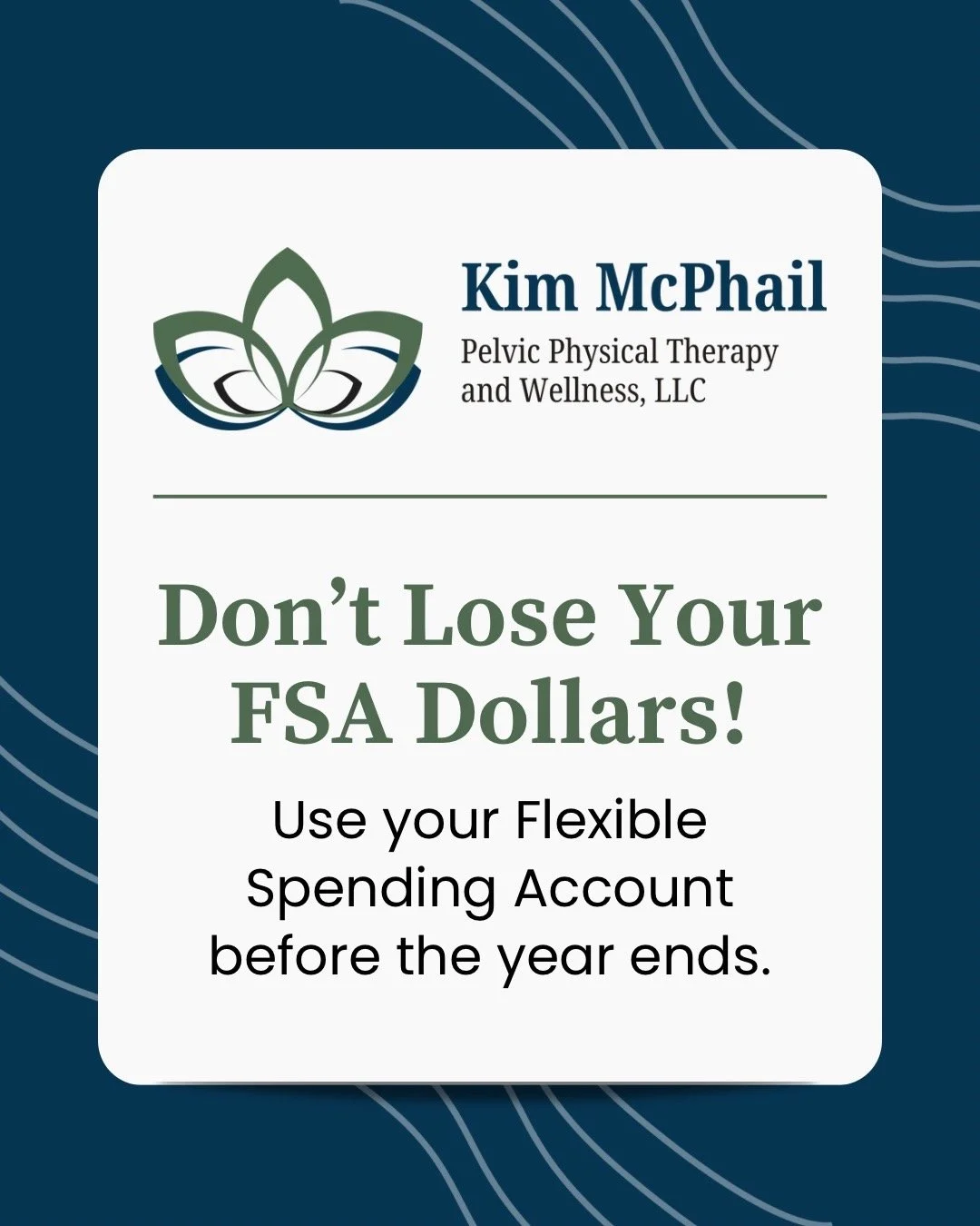 As we approach the end of the year, here’s your friendly reminder:
Your Flexible Spending Account (FSA) funds often expire at year’s end — don’t let them go to waste!
FSA dollars can typically be used for pelvic floor physica