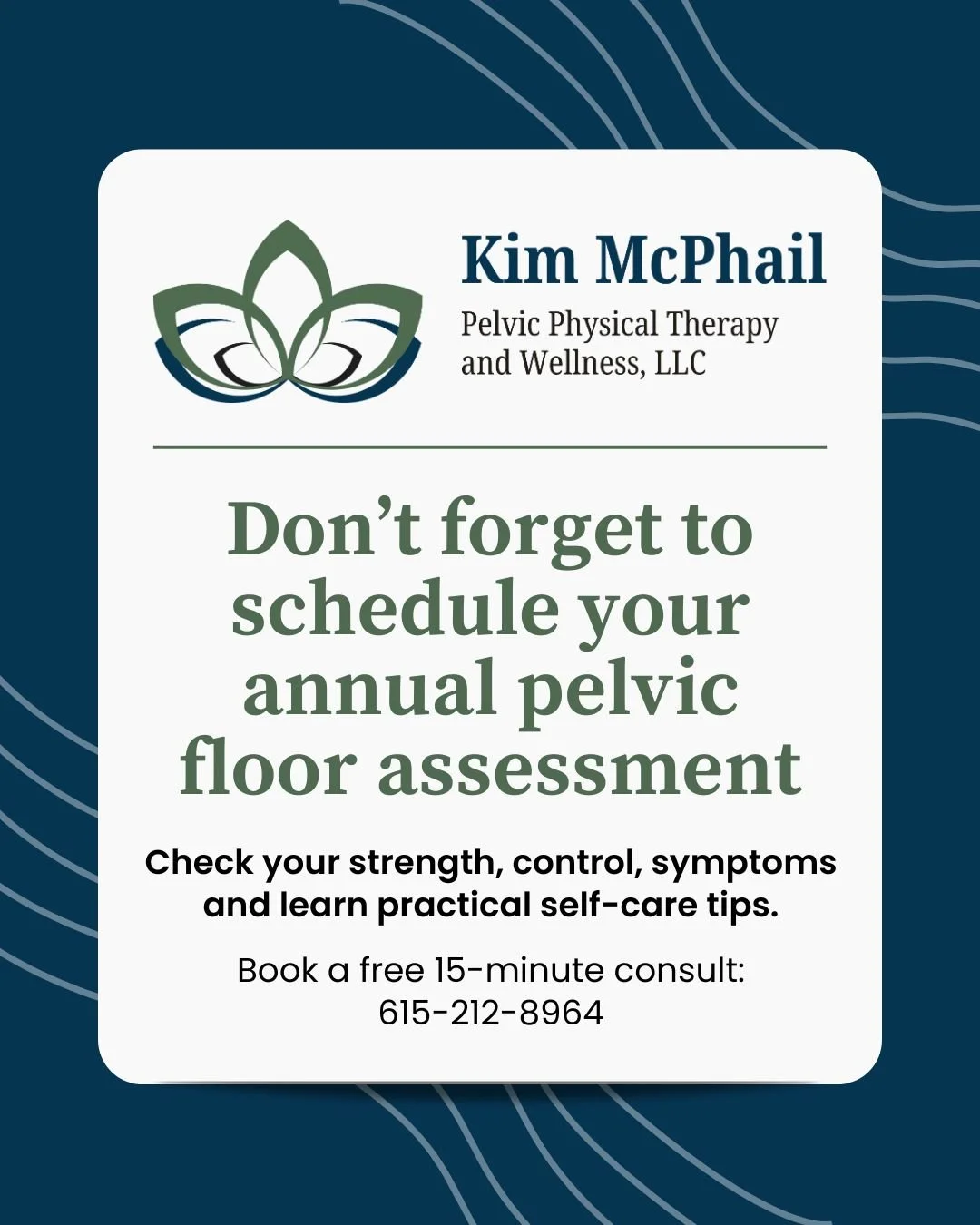 Schedule your annual pelvic floor PT assessment to review strength, control, and symptoms. You will learn practical self-care strategies for daily life. Early checks reduce risk of worsening and speed recovery. Book a free 15-minute phone consult at 