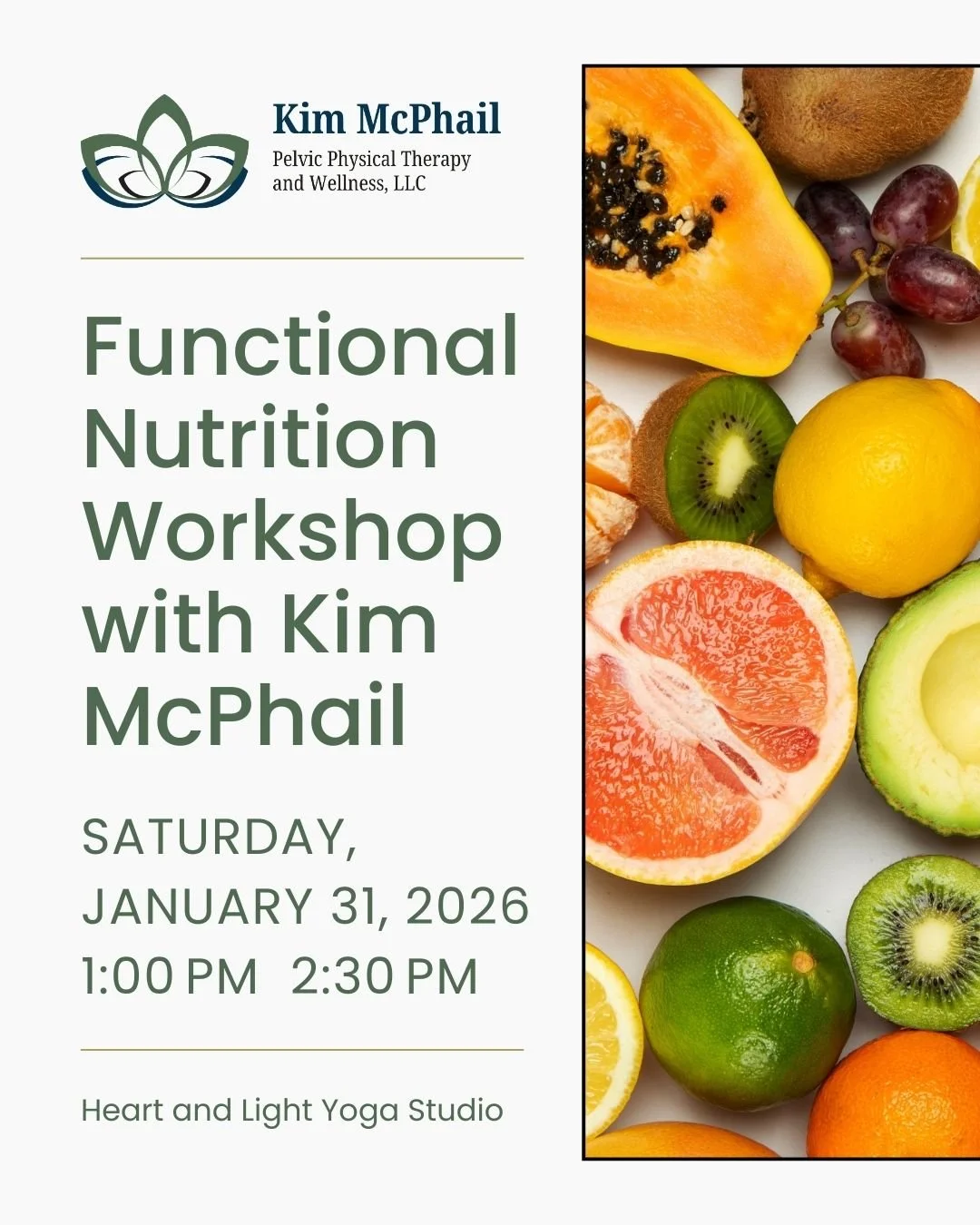 Functional Nutrition Workshop is scheduled for January 31 at 1:00 PM. We will focus on whole food nutrition practices that support energy, digestion, hormone balance, and pelvic health. You will learn how to build balanced meals using real food sourc