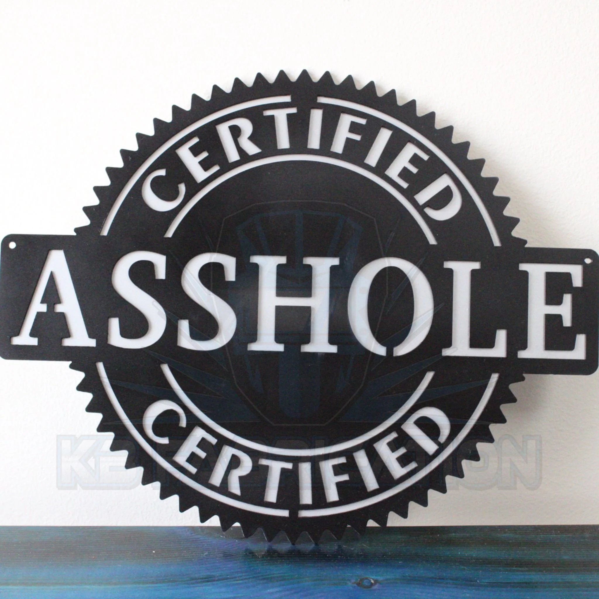Certified Asshole Metal Sign - Funny Wall Decor - Gag Gift - Man Cave Sign