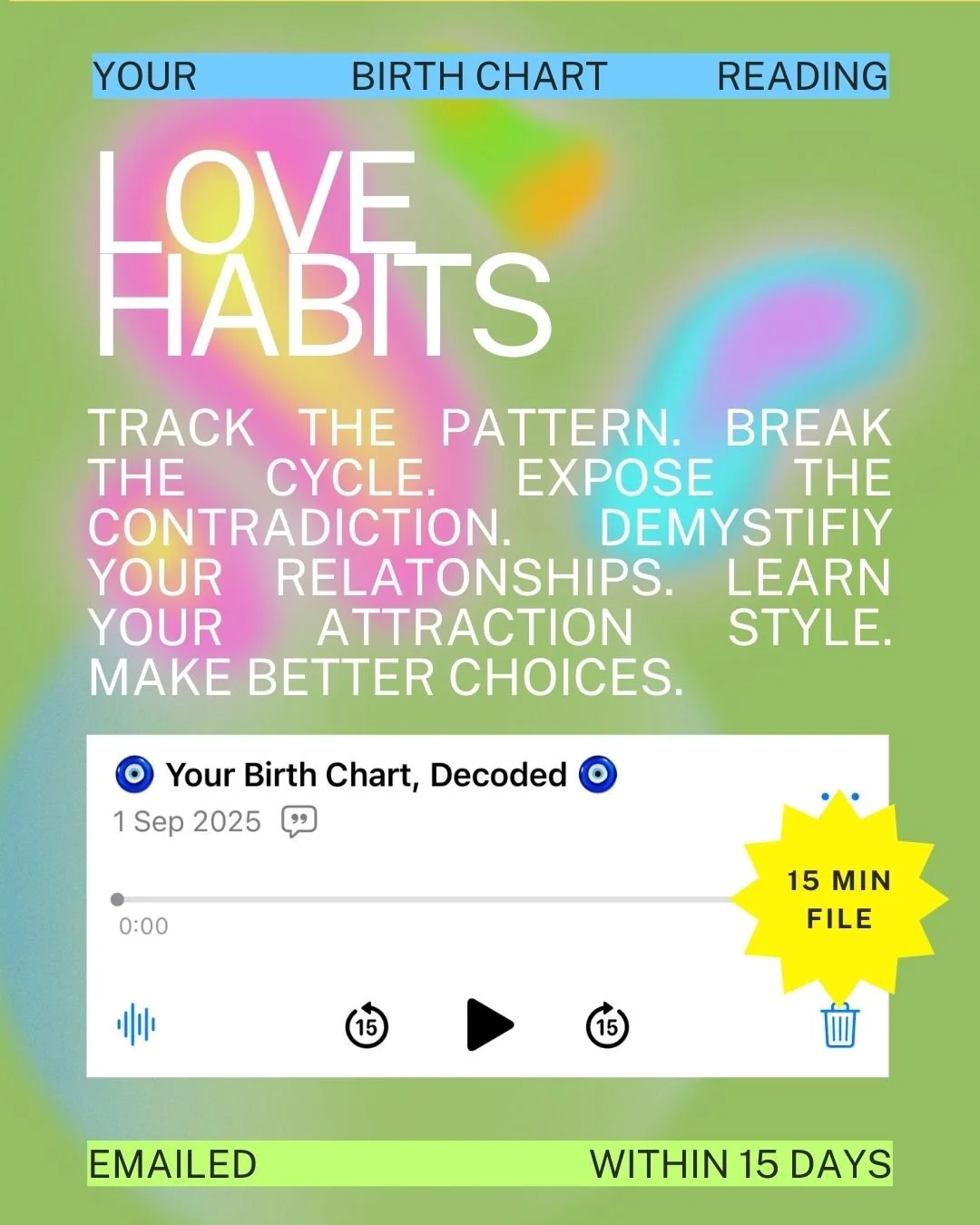 Love Habits: 15 Minute Voice Memo Reading