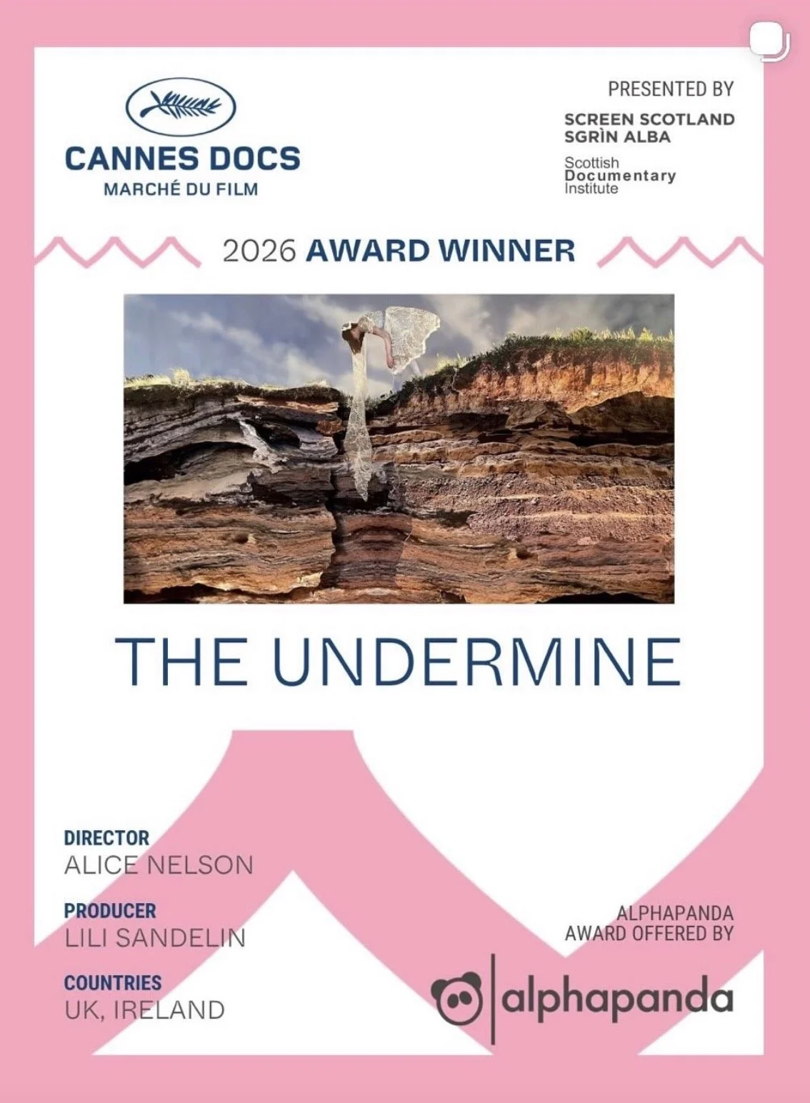 Summerhall Studio Resident  Director &amp; Filmmaker Alice Nelson, together with Producer Lili Sandelin wins the Alphanda Award at Cannes Film Festival May 2026 for her Documentary The Undermine.