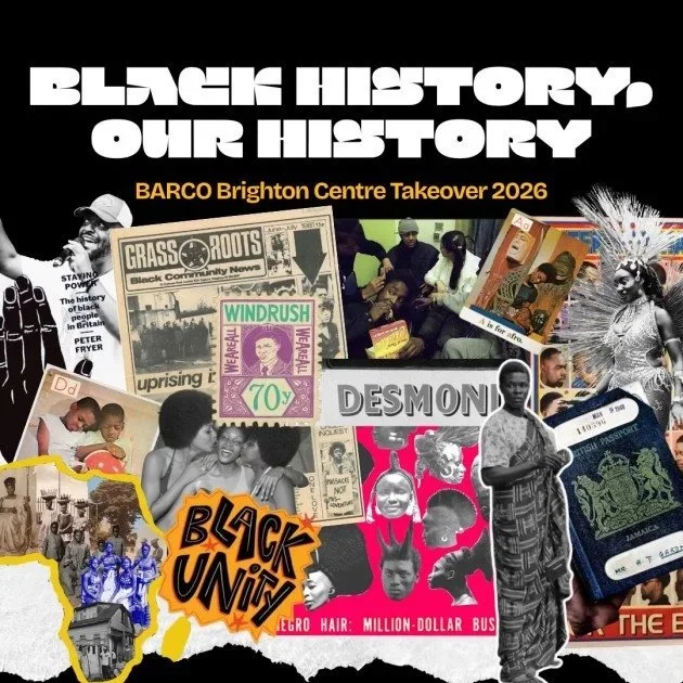 Black History, Our History - BARCO Brighton Centre Takeover 2026