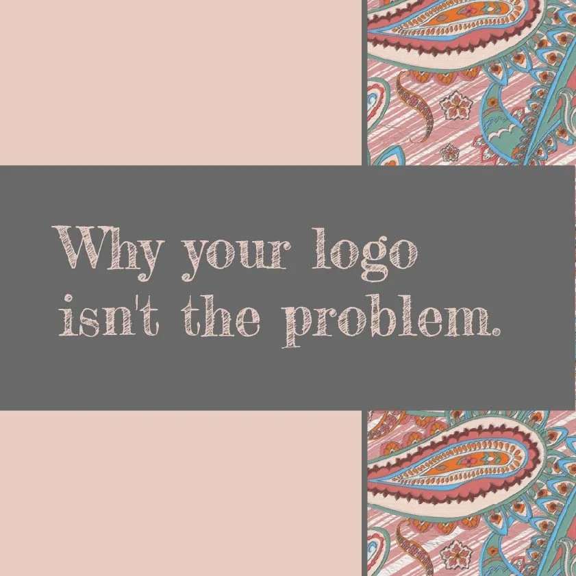 Why your logo isn't the problem