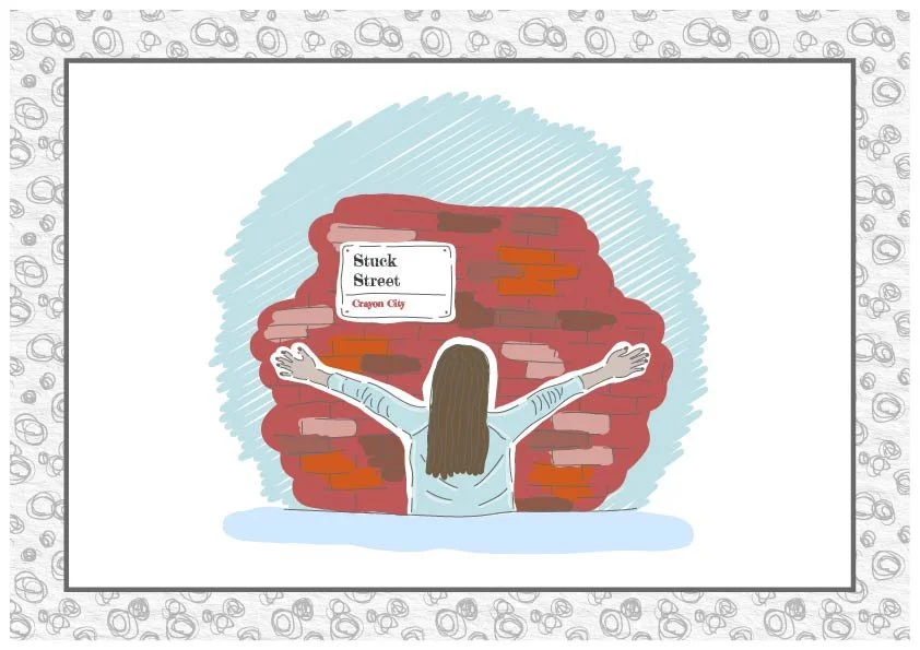 An illustration of a woman face first into a brick wall, street name says Stuck Street, Crayon City.  There is a border of grey scribbles.