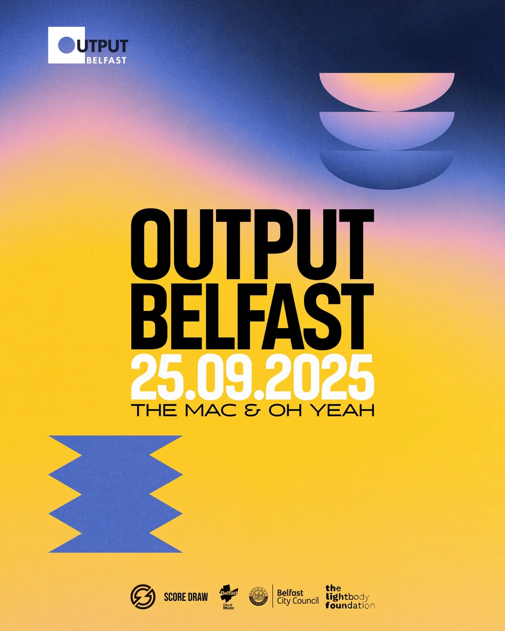 Output Belfast