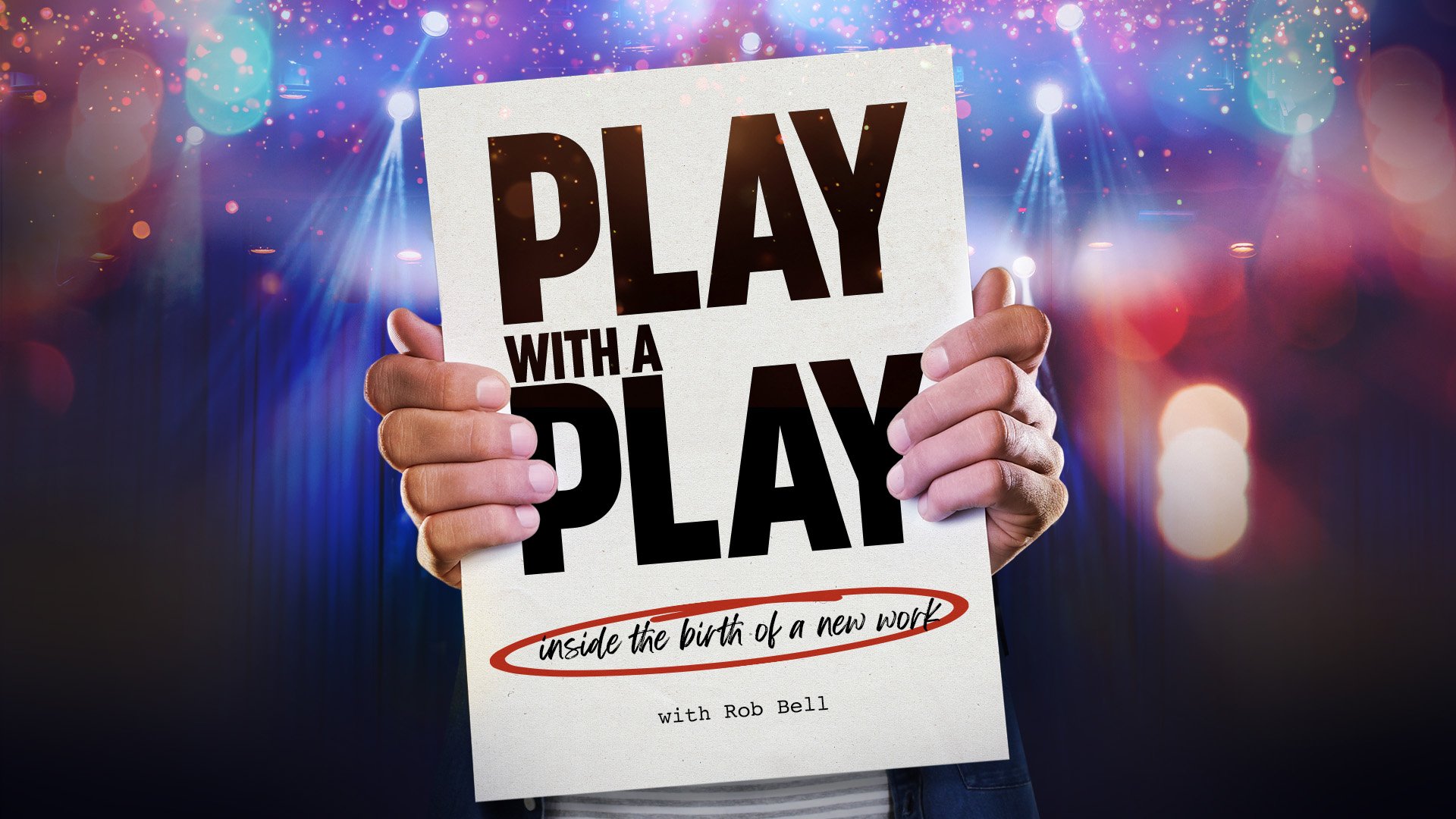 Play with a Play