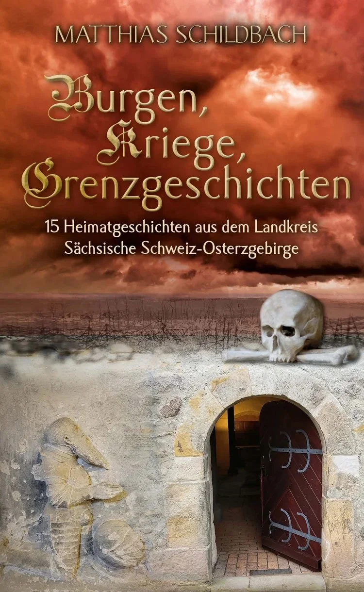 Burgen - Kriege - Grenzgeschichten