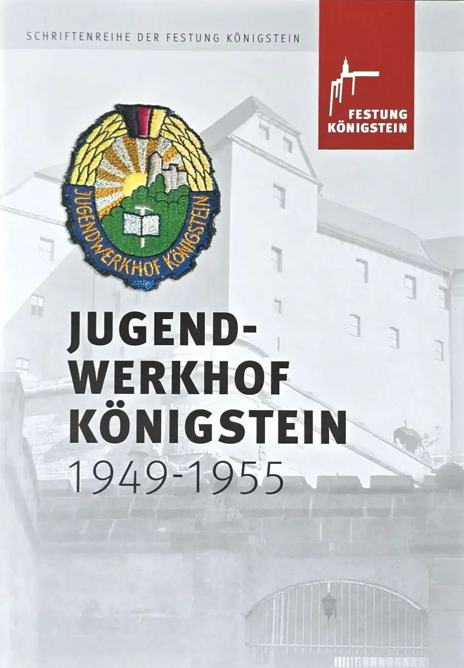 Jugendwerkhof Königstein1949-1955