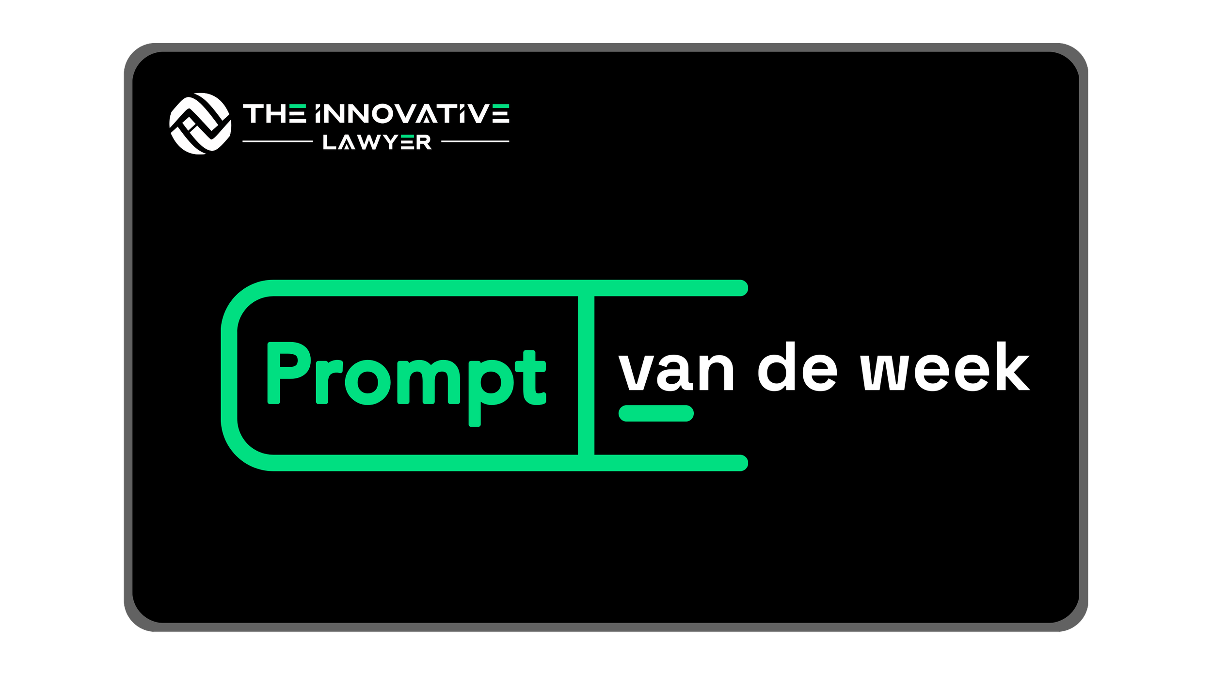 Legal Prompt van de Week: Analyse zonder conclusie