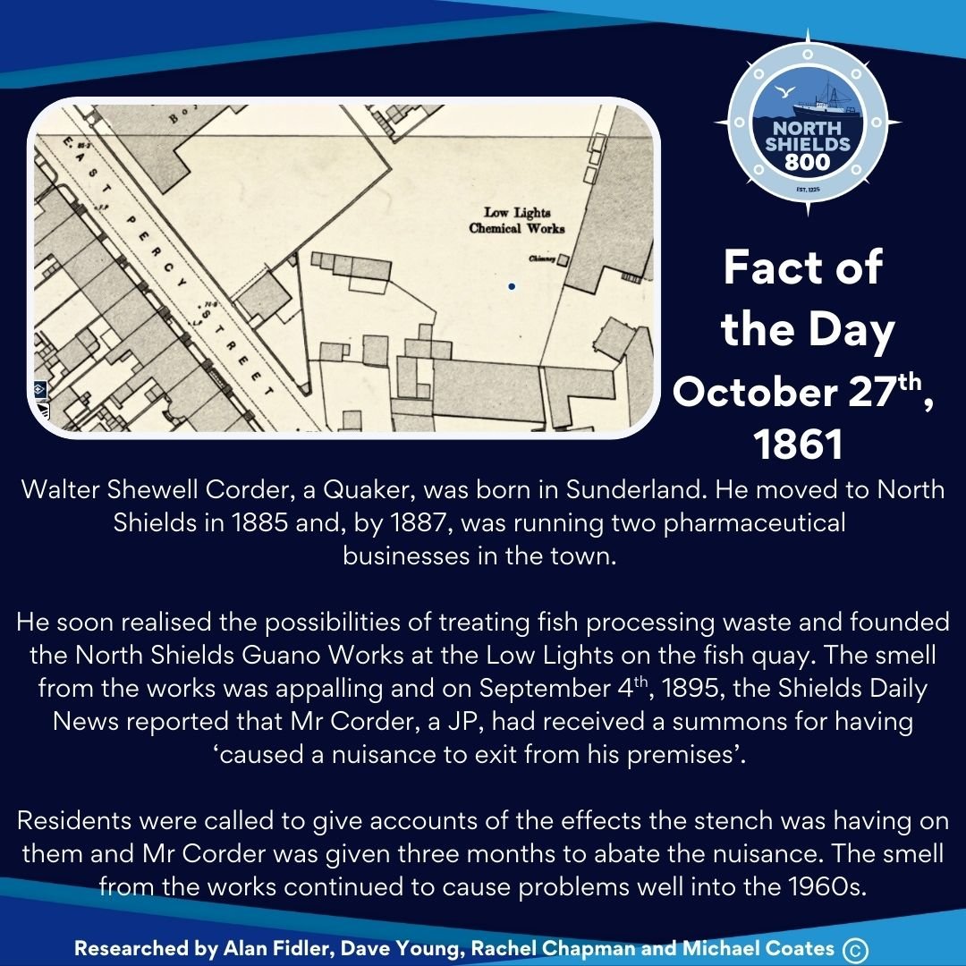 ⚓ North Shields 800 - Fact of the Day ⚓
October 27th, 1861 
Walter Shewell Corder, a Quaker, was born in Sunderland. He moved to North Shields in 1885 and, by 1887, was running two pharmaceutical businesses in the town. 
He soon realised the possi