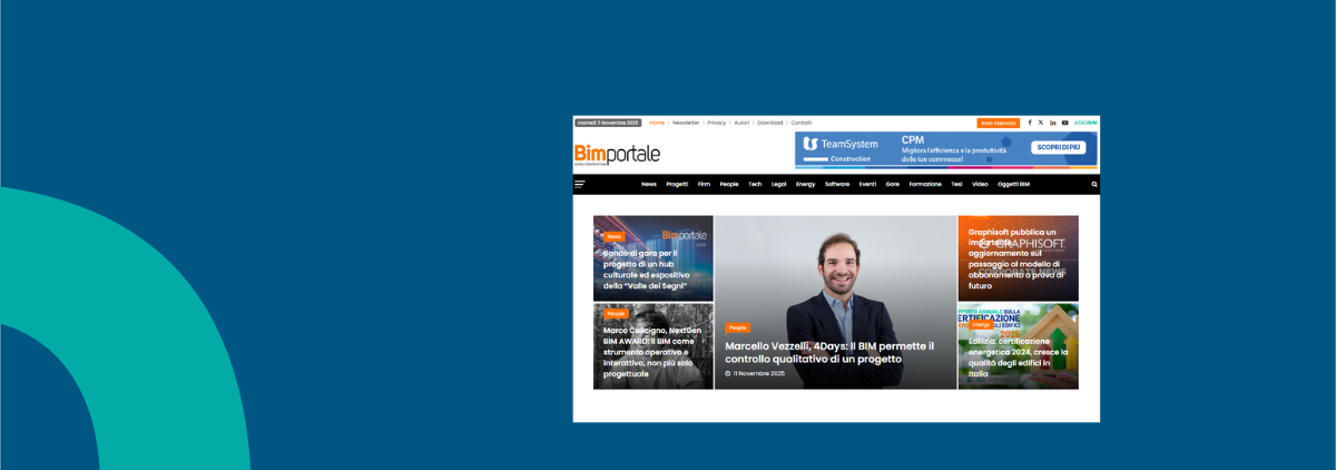 #PRESS REVIEW Marcello Vezzelli: il BIM permette il controllo qualitativo di un progetto