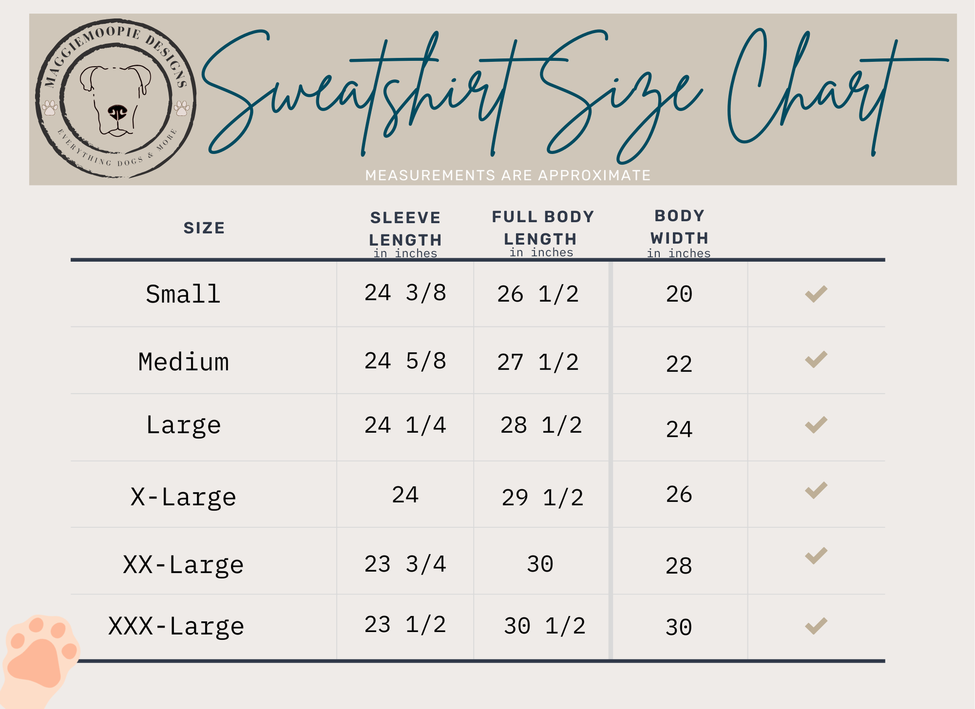Sweatshirt size chart with measurements for small, medium, large, X-large, XX-large, and XXX-large sizes. It includes sleeve length, full body length, and body width in inches, with check marks next to each size.