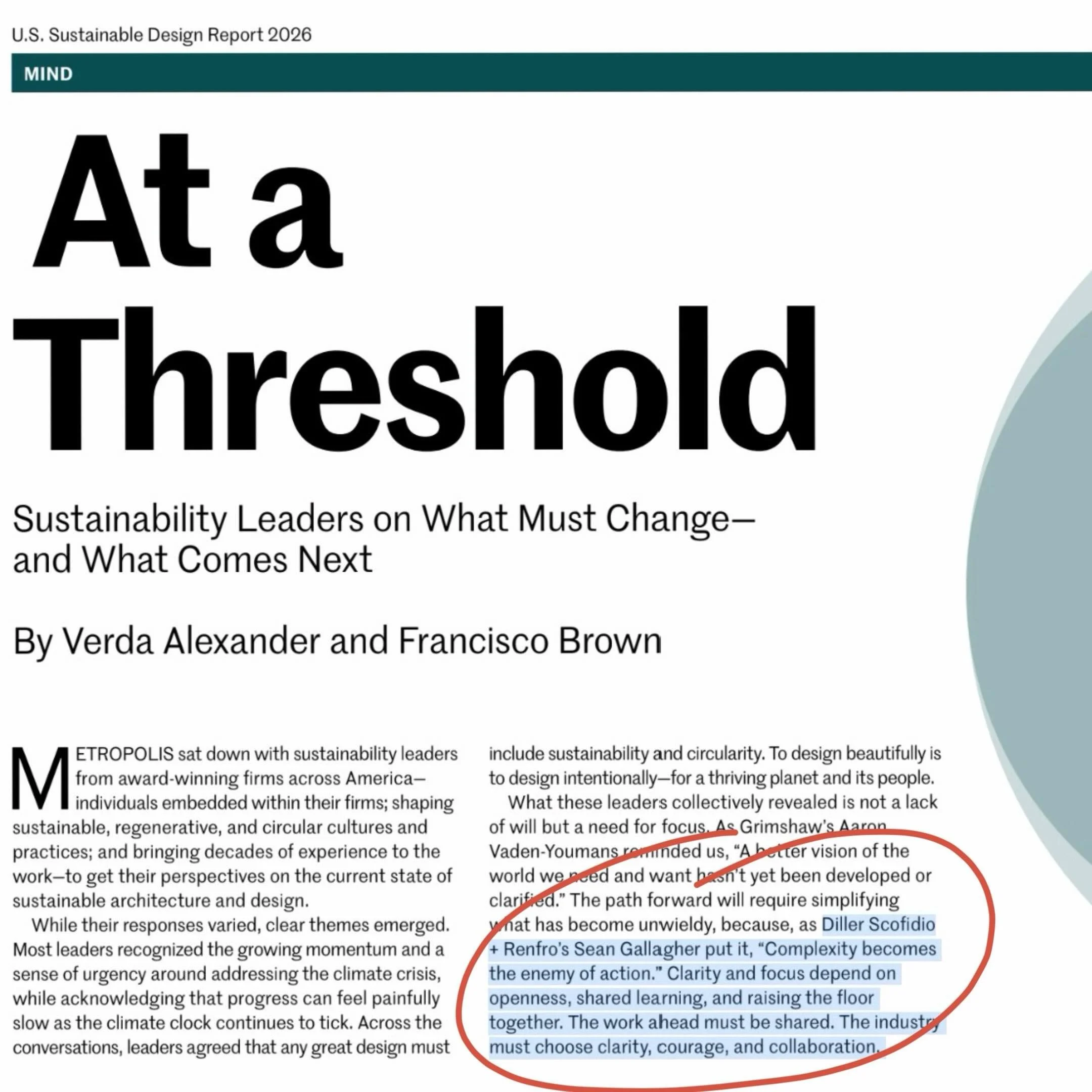 I am featured in Metropolis Magazine 2026 U.S. Sustainable Design Report.

My hope for 2027 - more discovery, less box checking.

We spend enormous amounts of money hiring consultants, tracking points, commissioning systems, and producing verificatio
