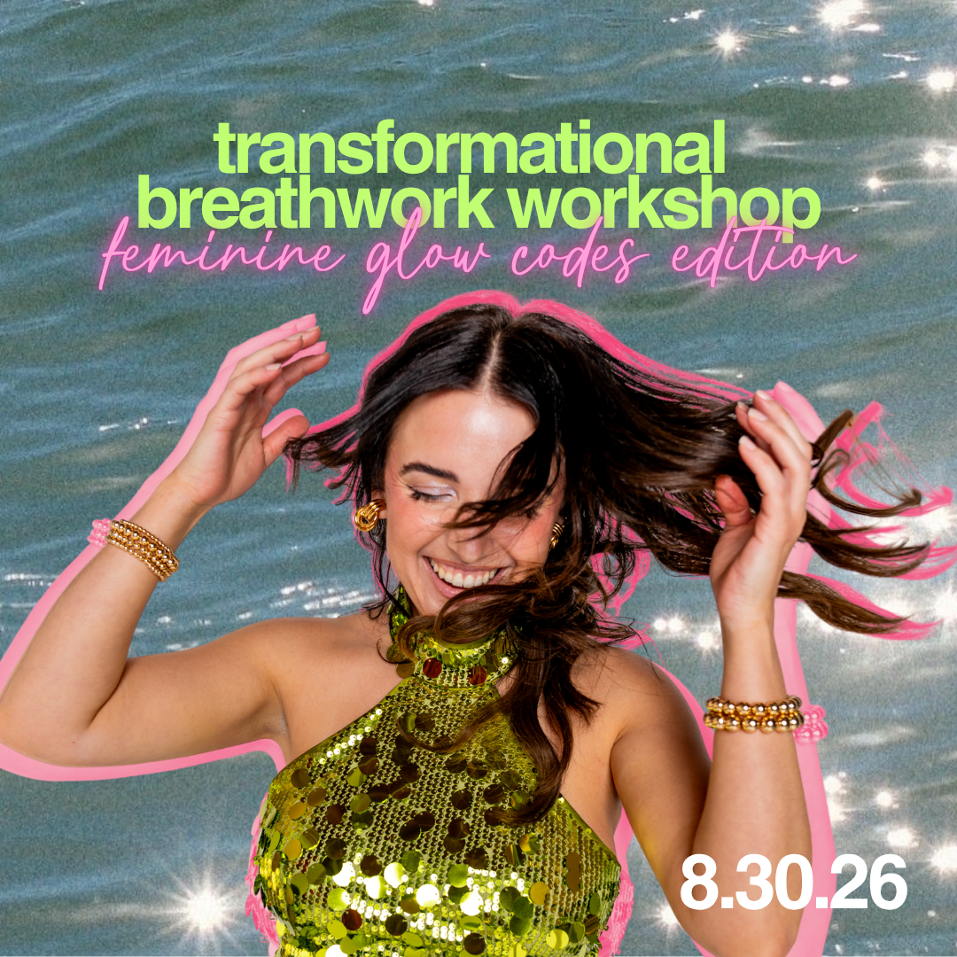 A woman smiling and dancing with water and sunlight in the background, with colorful text overlay promoting a transformational breathwork workshop called 'feminine glow codes edition' scheduled for August 30, 2026.
