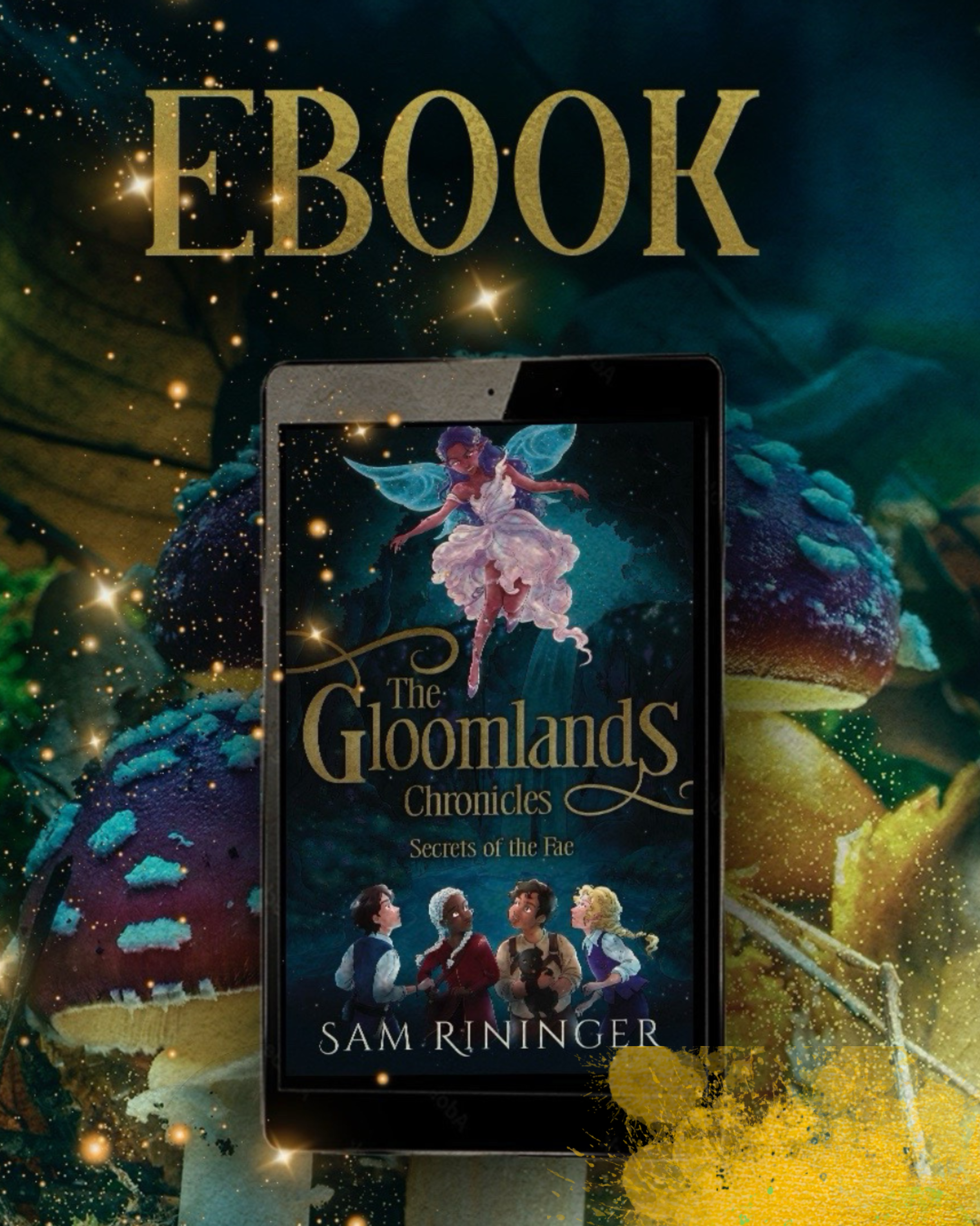 The Gloomlands Chronicles: Secrets of the Fae - eBook
