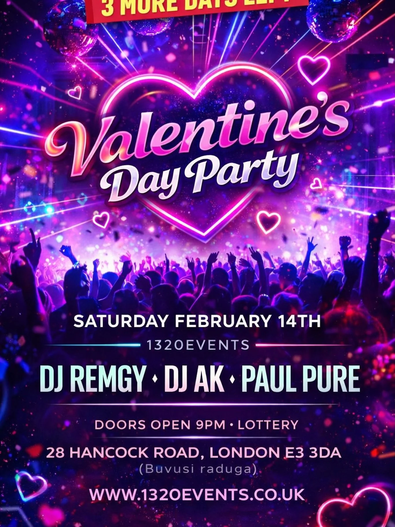 🚨 LONDONE &ndash; ČIA PASKUTINIS ĮSPĖJIMAS 💖🔥

TIK 3 DIENOS LIKO!

💘 VALENTINO DIENOS GRAND PARTY
Buvusi Raduga vieta &ndash; viena naktis. Viena energija. Viena galimybė.

🎧 DJ REMGY | DJ AK | PAUL PURE
📅 Vasario 14 d.
🕘 21:00 iki vėlumos
📍 