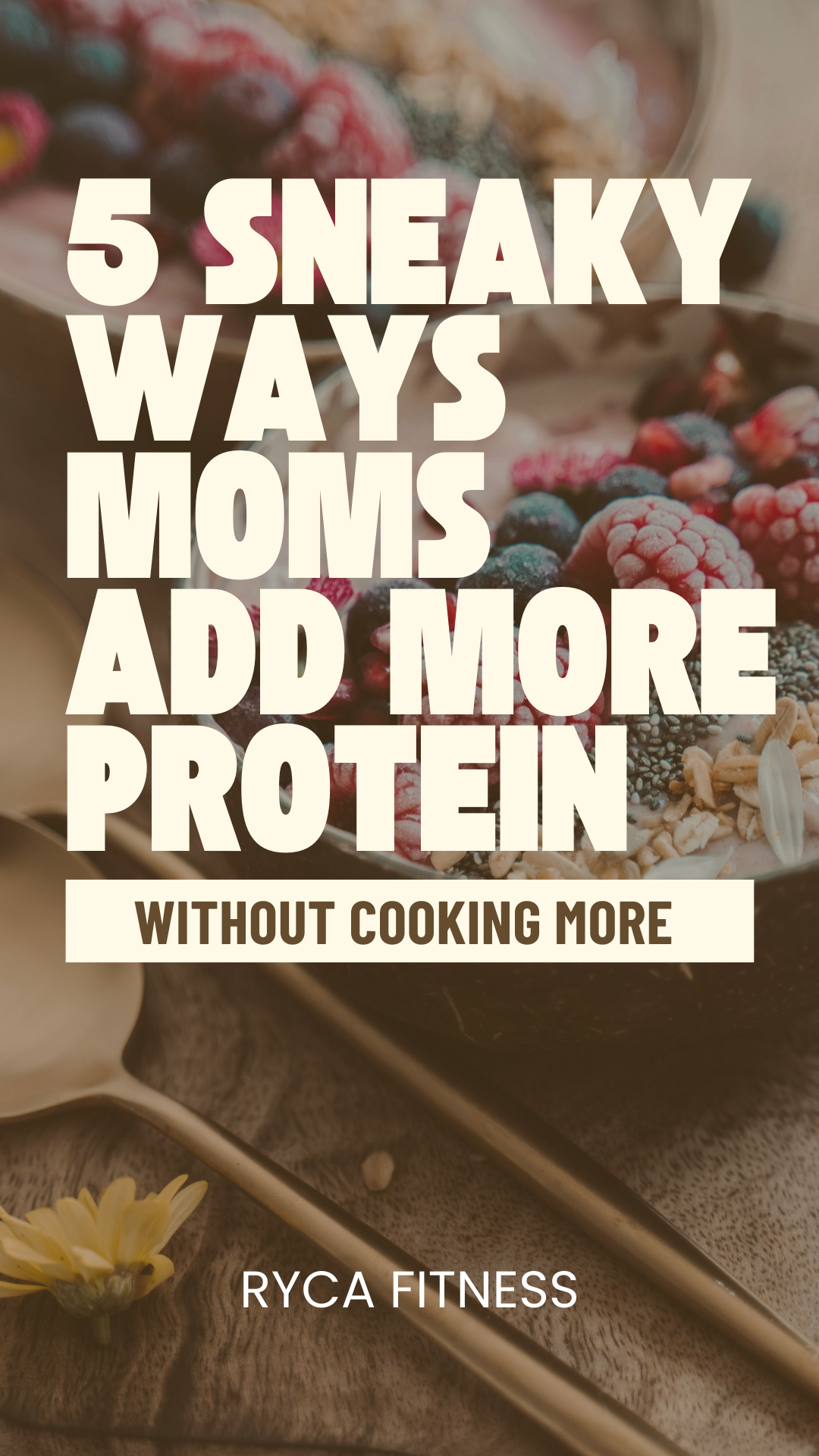 5 Easy Ways to Add More Protein to Your Diet (Kid-Friendly &amp; Budget-Friendly)