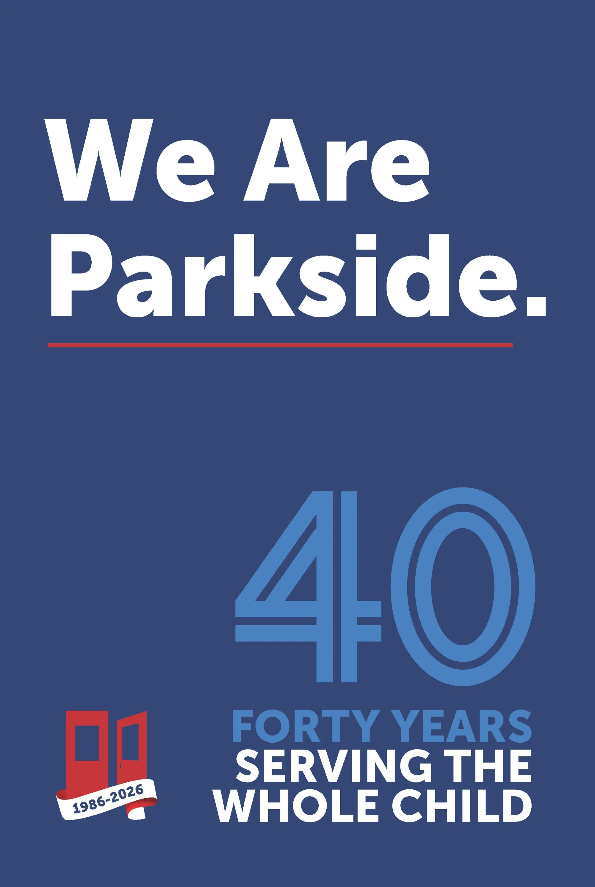 Parkside-Timeline-00-We-Are-Parkside-40-Years.jpg
