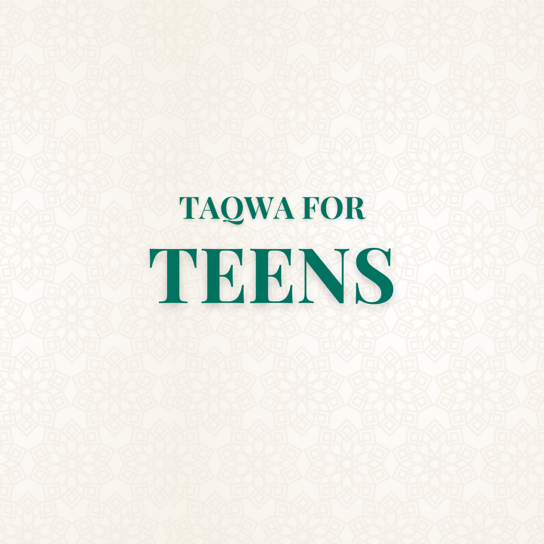 taqwa for teens.png (Copy)
