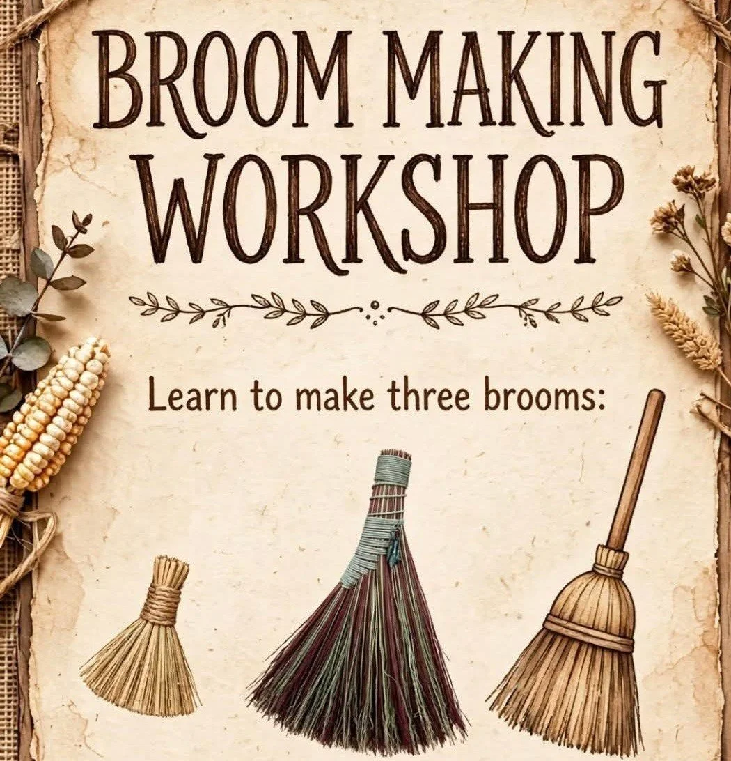 ALL DAY Broom-Making Workshop