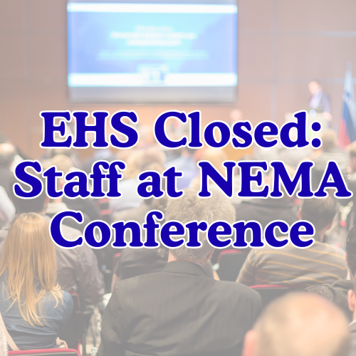 Staff out for NEMA Conference
