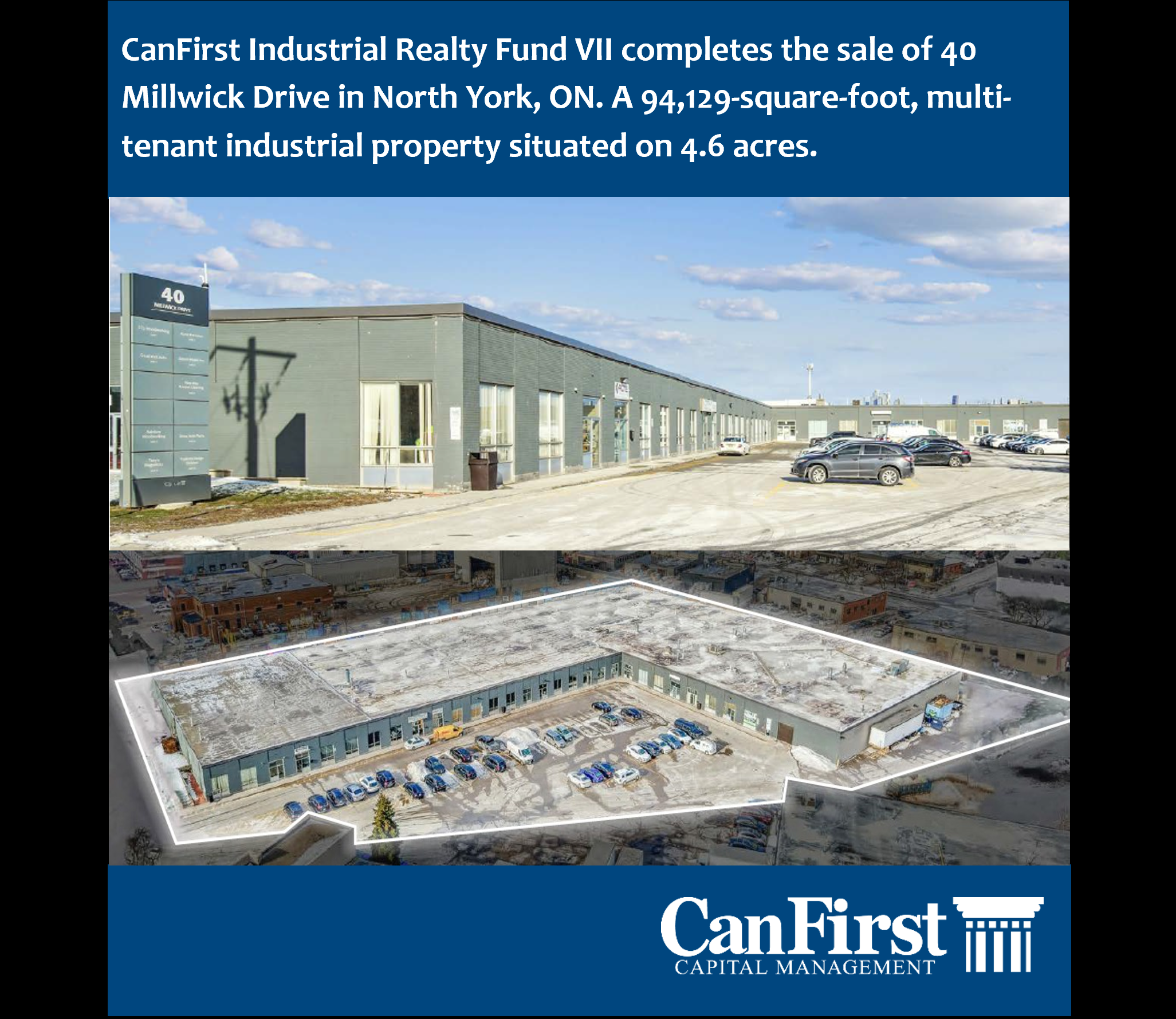 CanFirst Capital Management completes the sale of 40 Millwick Drive in Toronto, ON.